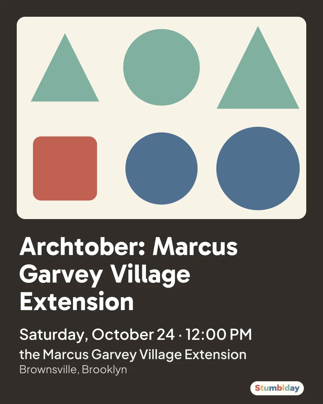 Flyer for Archtober: Marcus Garvey Village Extension: Saturday, October 24 · 12:00 PM at the Marcus Garvey Village Extension