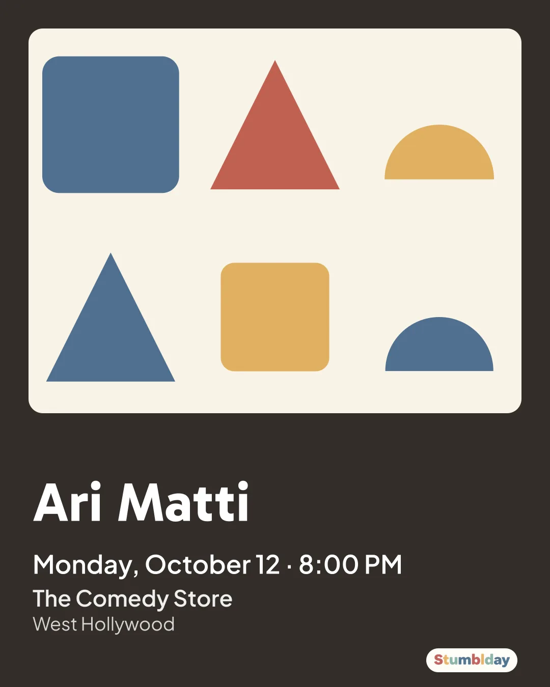 Flyer for Ari Matti: Monday, October 12 · 8:00 PM at The Comedy Store