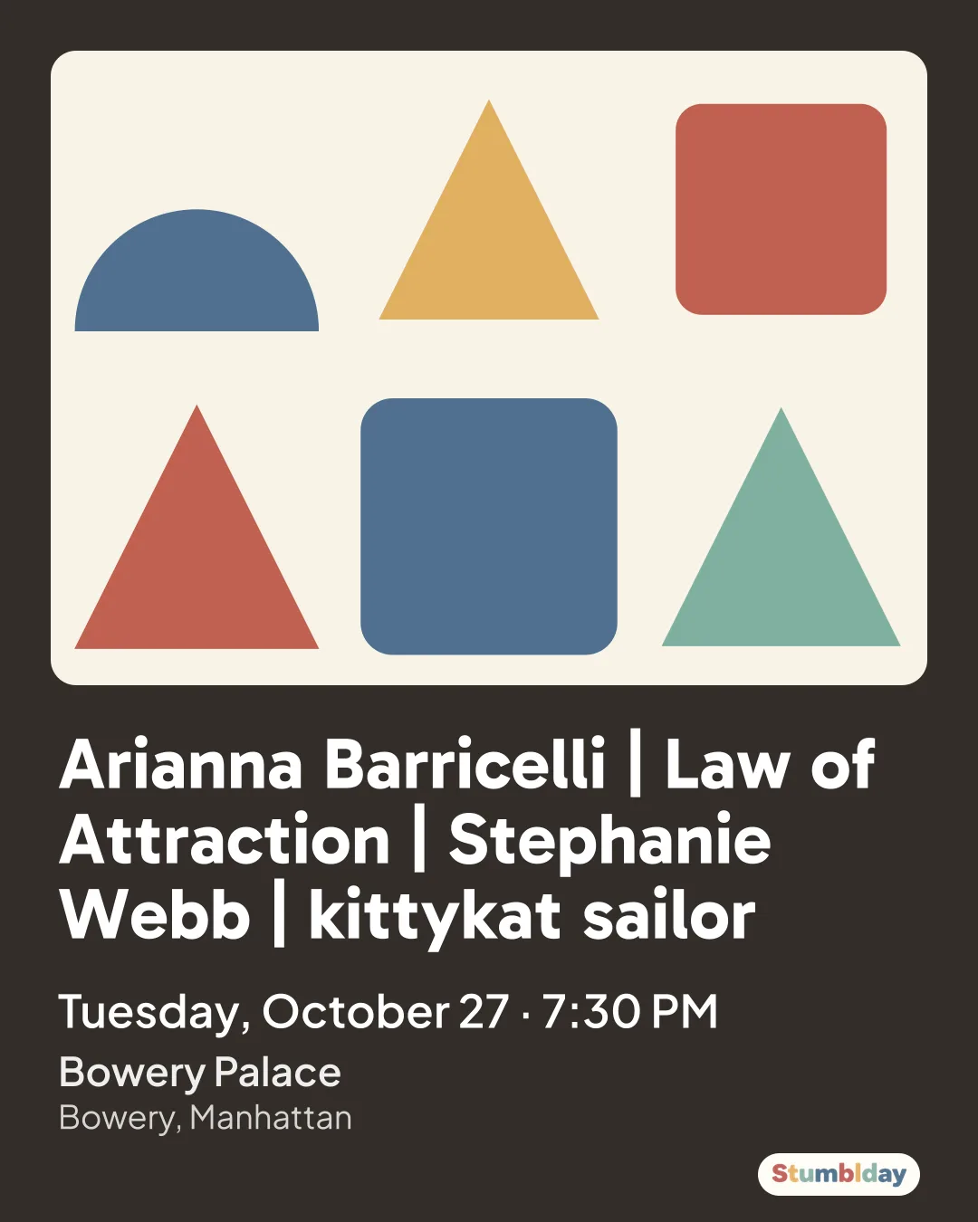 Flyer for Arianna Barricelli | Law of Attraction | Stephanie Webb | kittykat sailor: Tuesday, October 27 · 7:30 PM at Bowery Palace