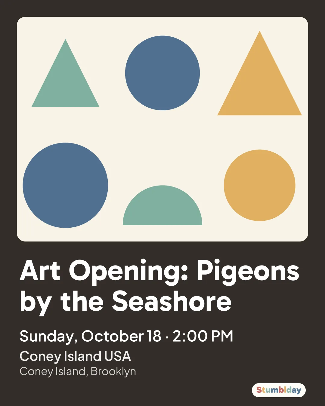 Flyer for Art Opening: Pigeons by the Seashore: Sunday, October 18 Β· 2:00 PM at Coney Island USA
