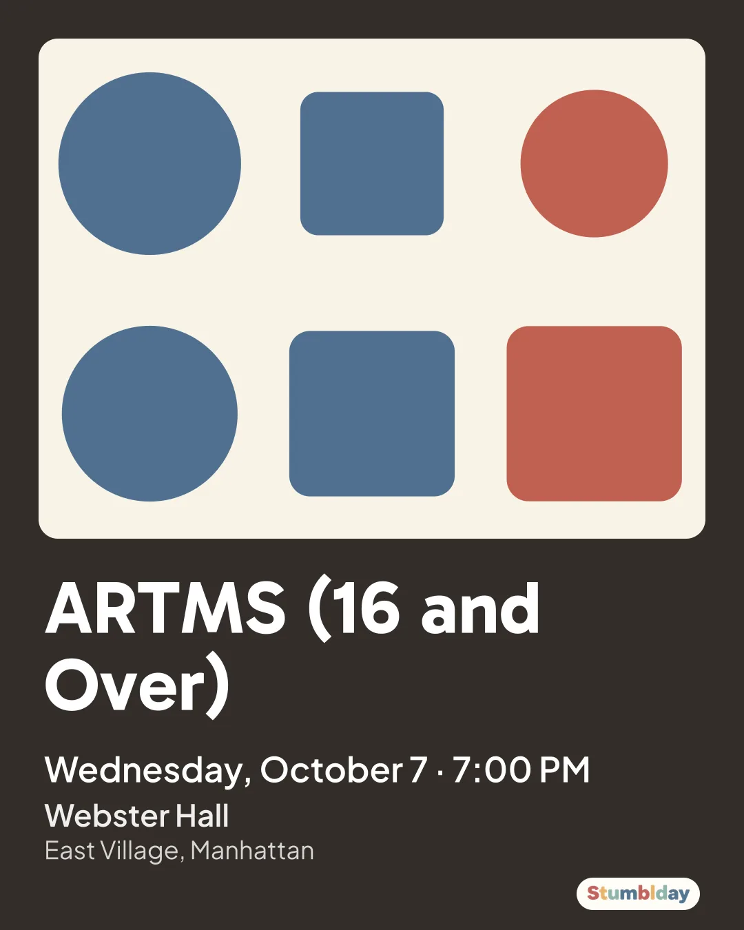 Flyer for ARTMS (16 and Over): Wednesday, October 7 · 7:00 PM at Webster Hall