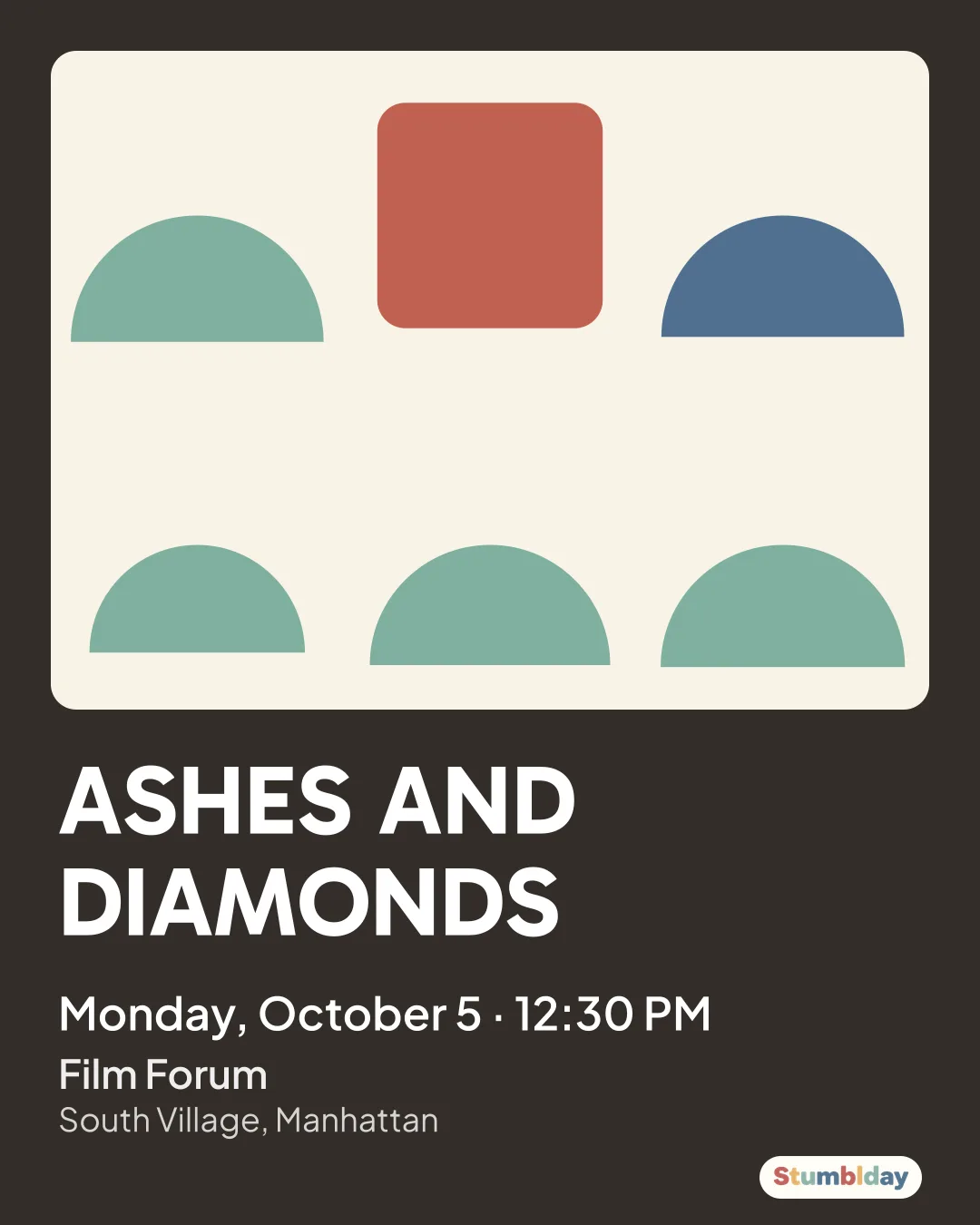 Flyer for ASHES AND DIAMONDS: Monday, October 5 · 12:30 PM at Film Forum