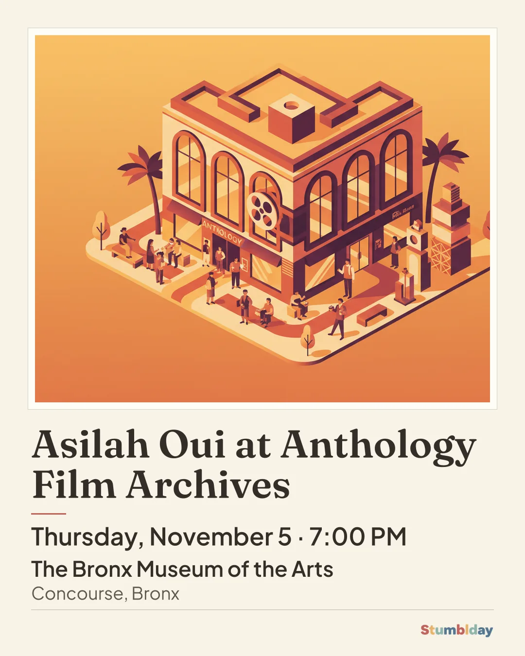 Flyer for Asilah Oui at Anthology Film Archives: Thursday, November 5 · 7:00 PM at The Bronx Museum of the Arts