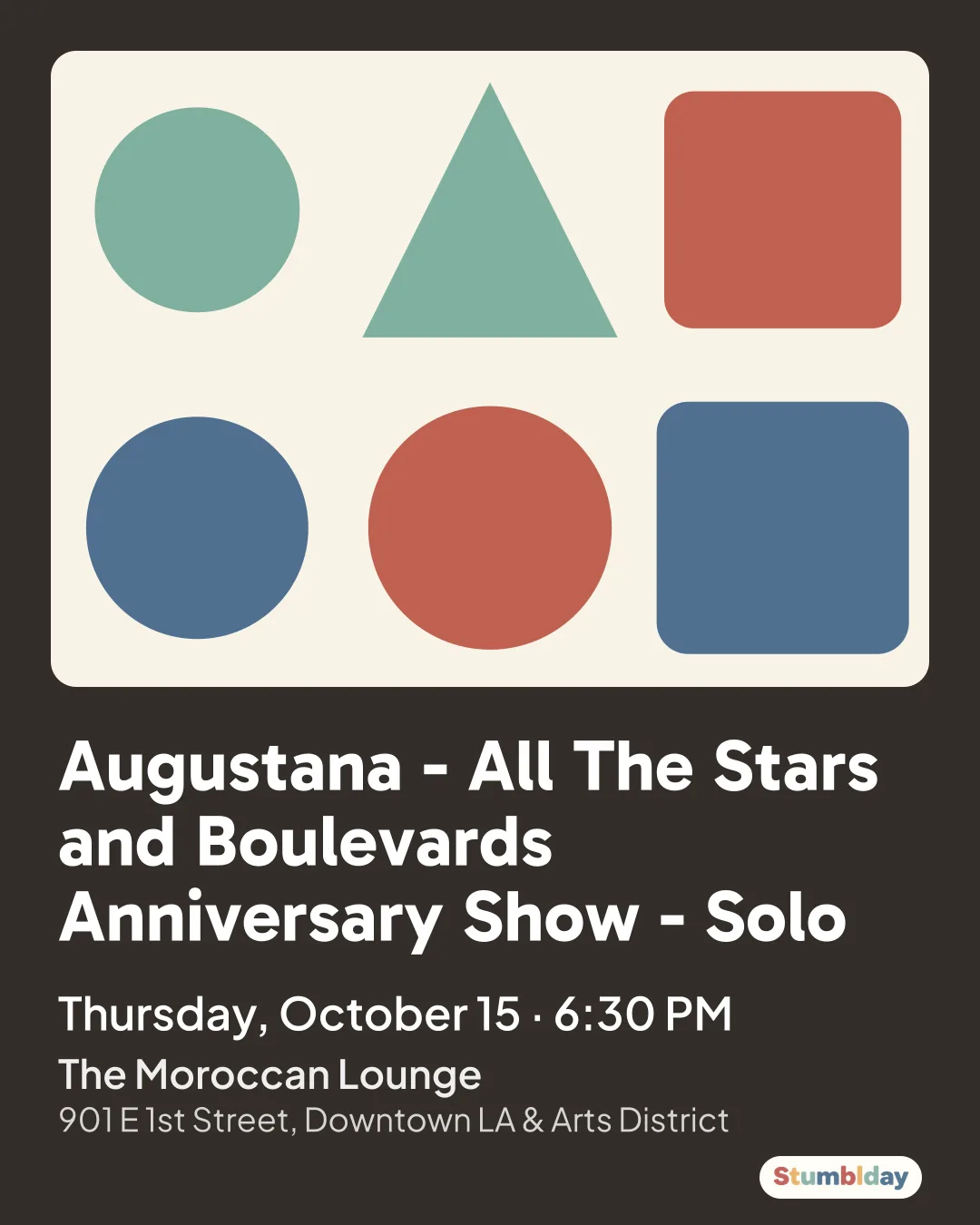 Flyer for Augustana - All The Stars and Boulevards Anniversary Show - Solo: Thursday, October 15 ¡ 6:30 PM at The Moroccan Lounge