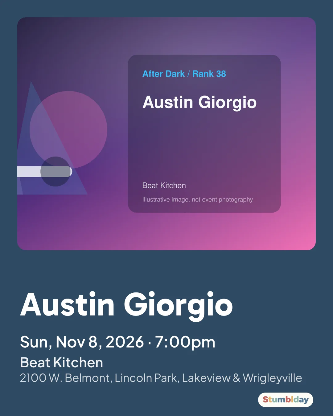 Flyer for Austin Giorgio: Sun, Nov 8, 2026 · 7:00pm at Beat Kitchen