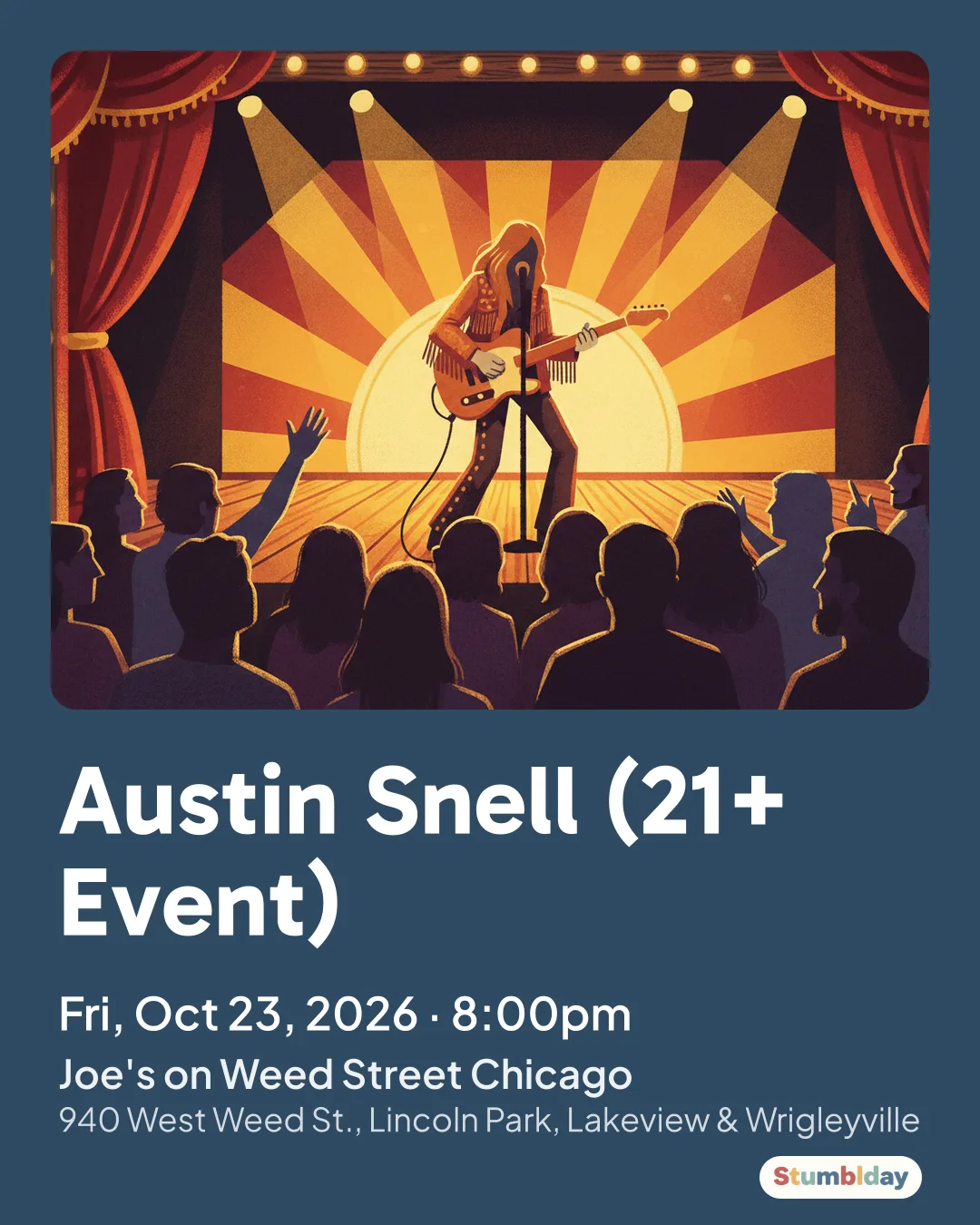 Flyer for Austin Snell (21+ Event): Fri, Oct 23, 2026 · 8:00pm at Joe's on Weed Street Chicago