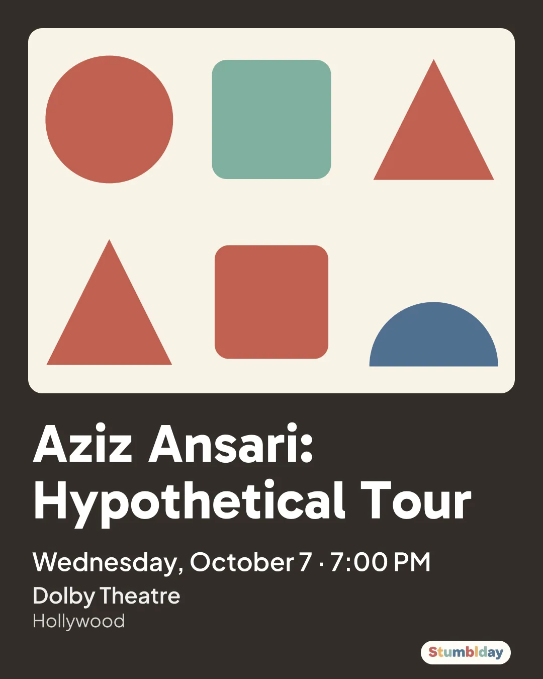 Flyer for Aziz Ansari: Hypothetical Tour: Wednesday, October 7 · 7:00 PM at Dolby Theatre