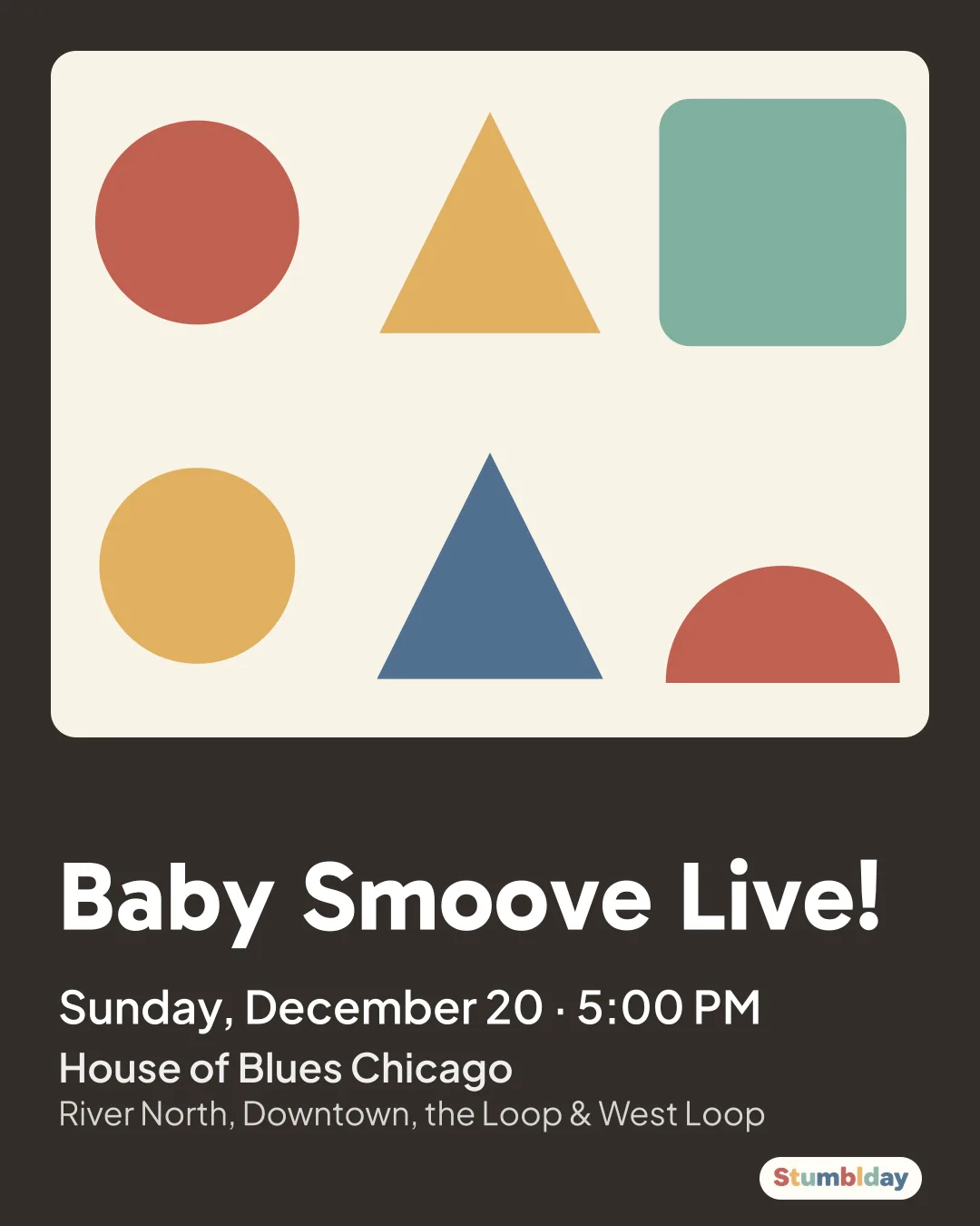 Flyer for Baby Smoove Live!: Sunday, December 20 · 5:00 PM at House of Blues Chicago