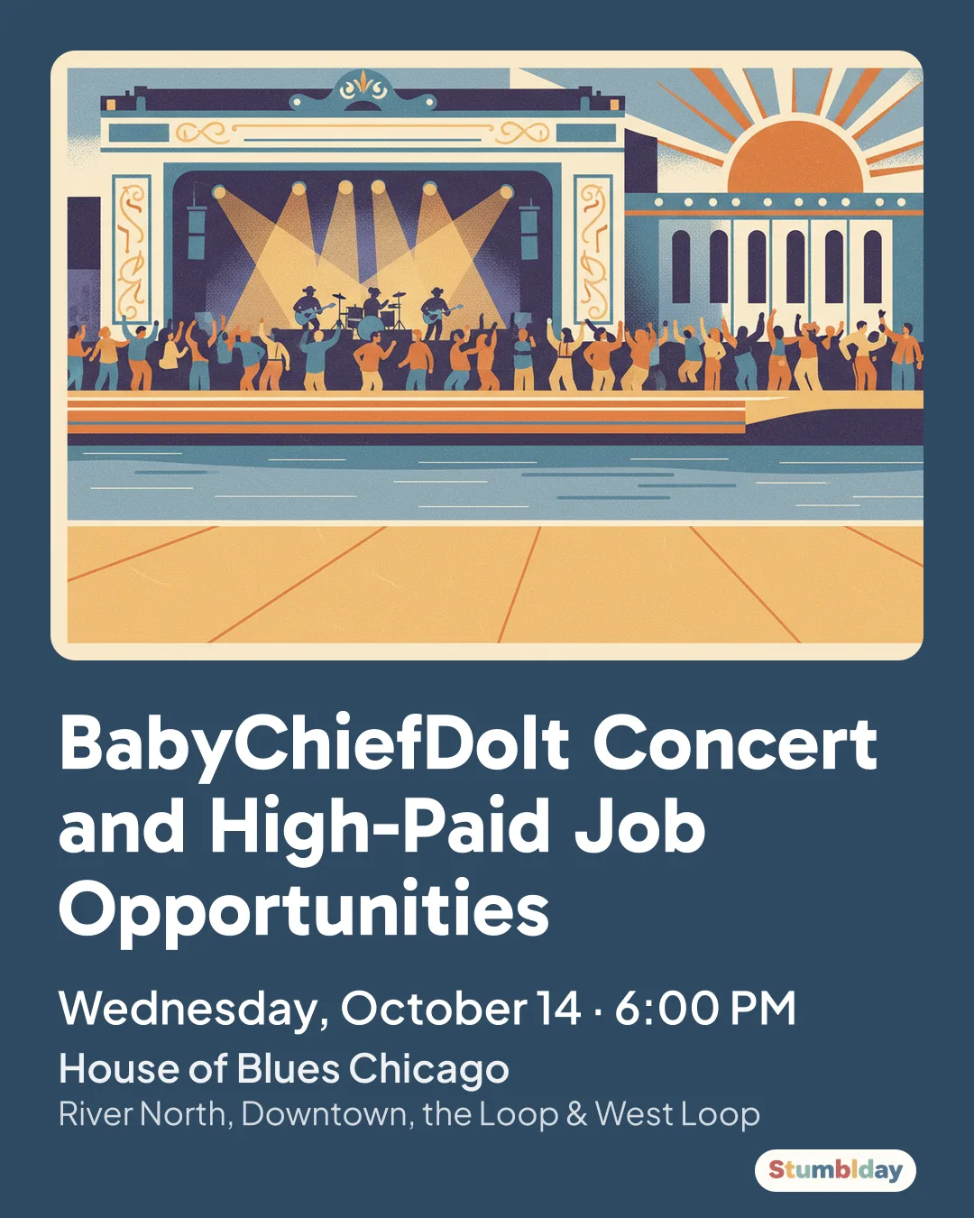 Flyer for BabyChiefDoIt Concert and High-Paid Job Opportunities: Wednesday, October 14 · 6:00 PM at House of Blues Chicago