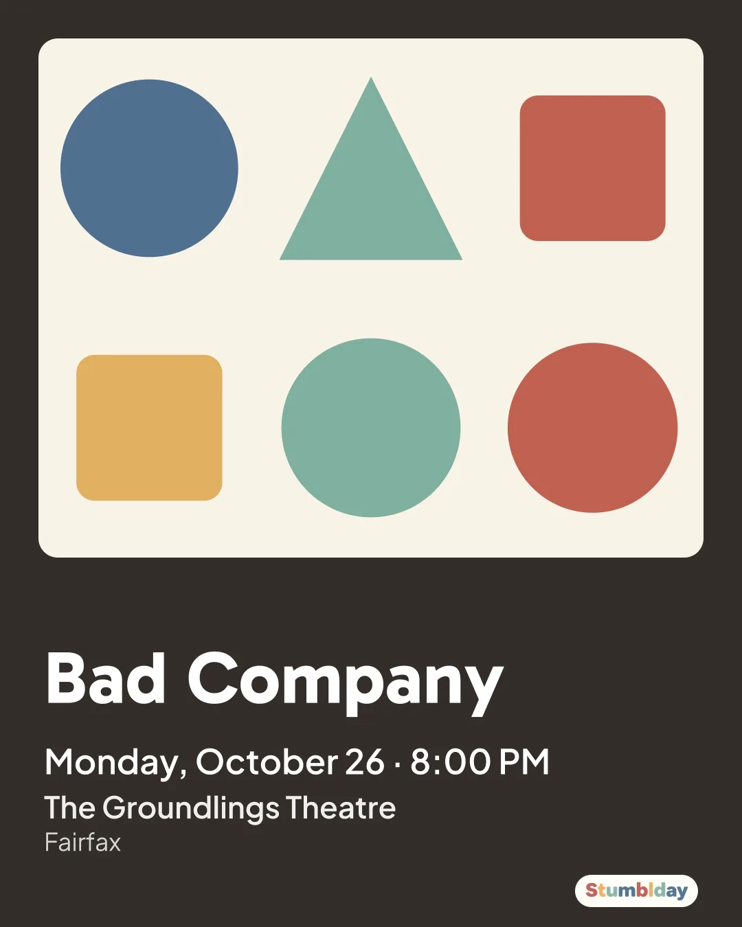 Flyer for Bad Company: Monday, October 26 · 8:00 PM at The Groundlings Theatre