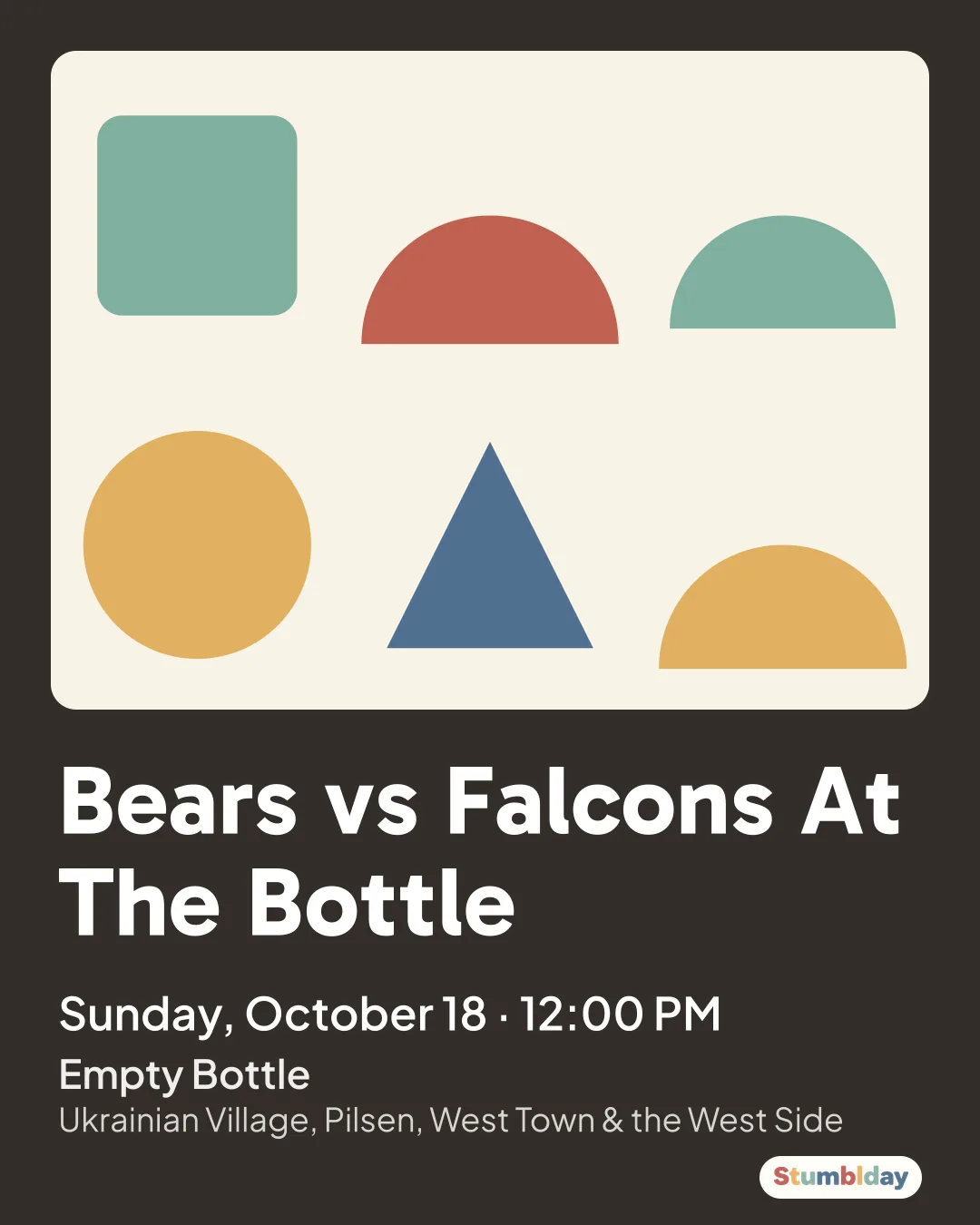 Flyer for Bears vs Falcons At The Bottle: Sunday, October 18 · 12:00 PM at Empty Bottle