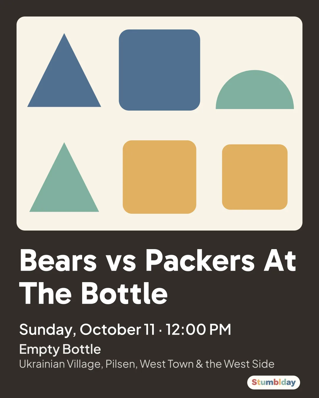 Flyer for Bears vs Packers At The Bottle: Sunday, October 11 · 12:00 PM at Empty Bottle