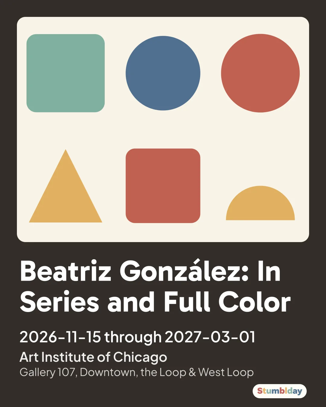 Flyer for Beatriz González: In Series and Full Color: 2026-11-15 through 2027-03-01 at Art Institute of Chicago