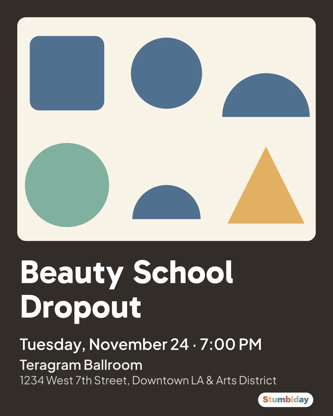 Flyer for Beauty School Dropout: Tuesday, November 24 · 7:00 PM at Teragram Ballroom