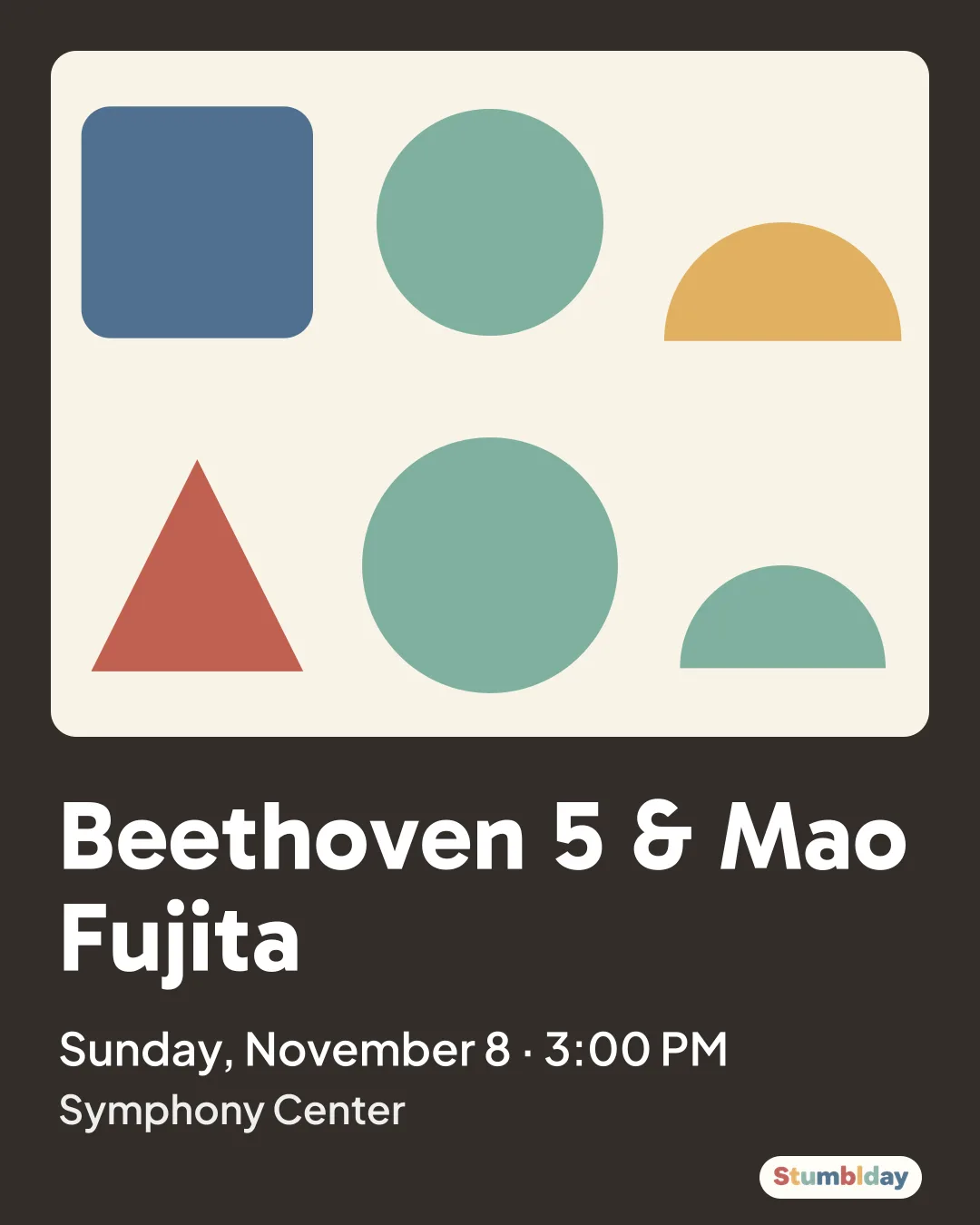 Flyer for Beethoven 5 & Mao Fujita: Sunday, November 8 · 3:00 PM at Symphony Center