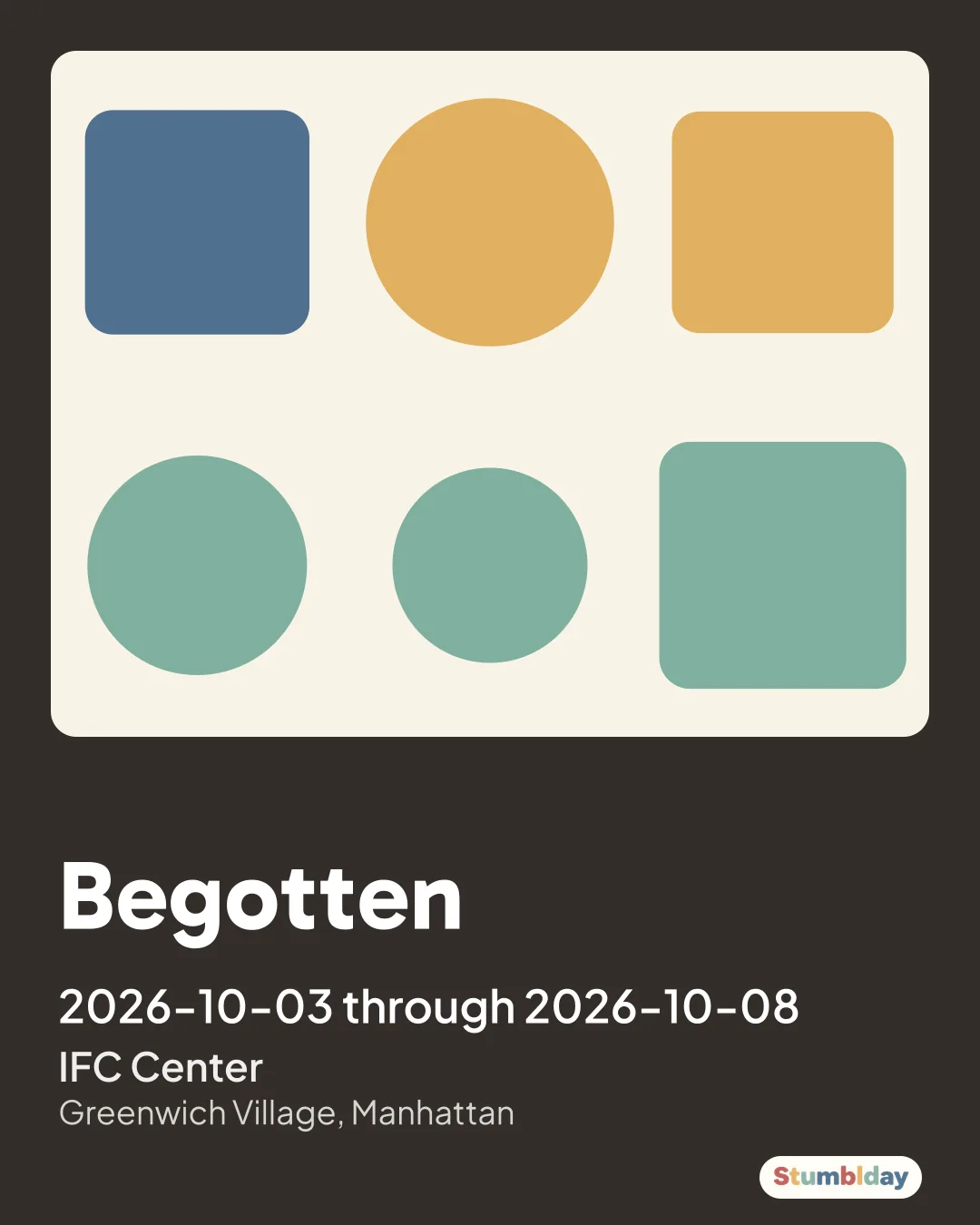 Flyer for Begotten: 2026-10-03 through 2026-10-08 at IFC Center