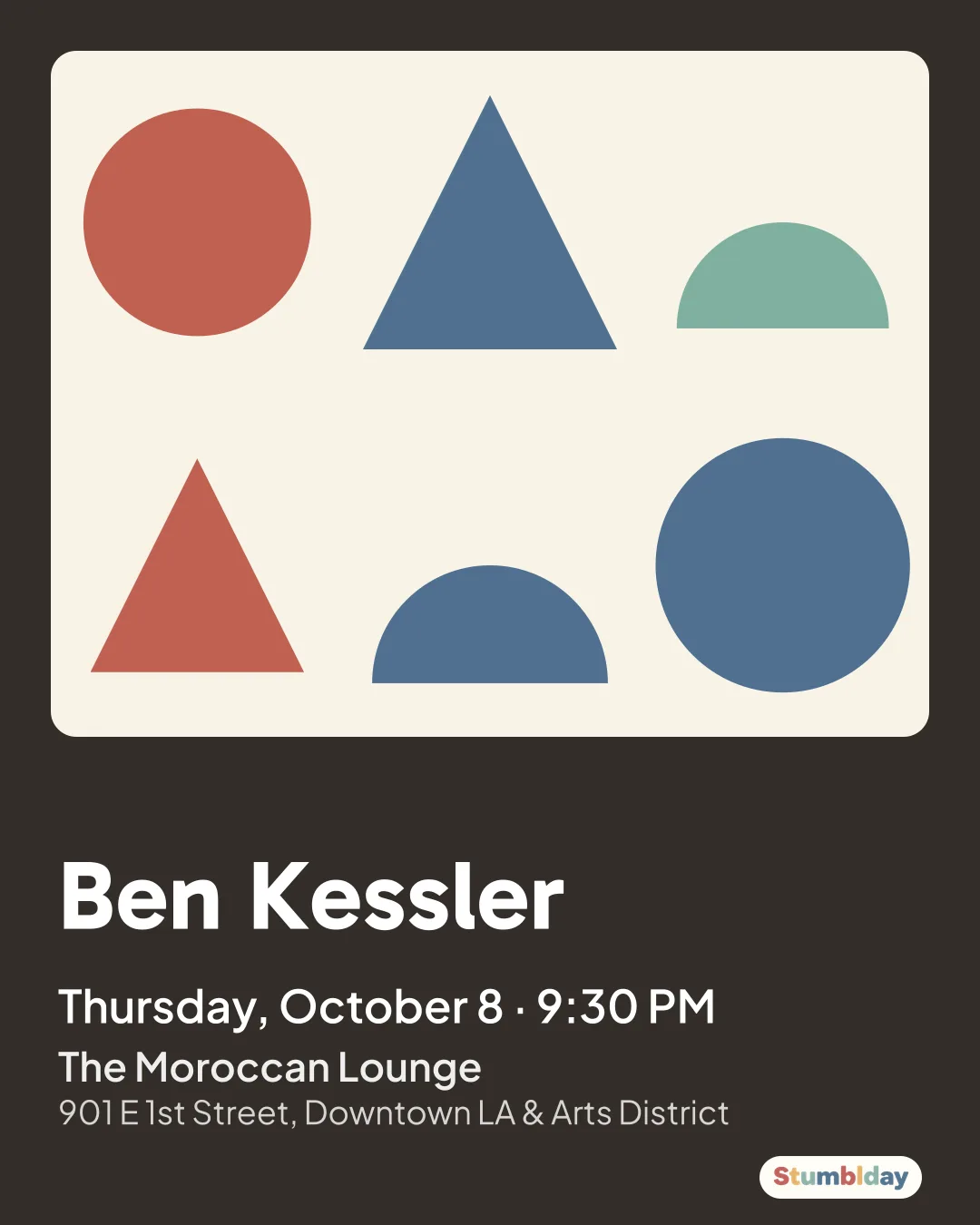 Flyer for Ben Kessler: Thursday, October 8 · 9:30 PM at The Moroccan Lounge