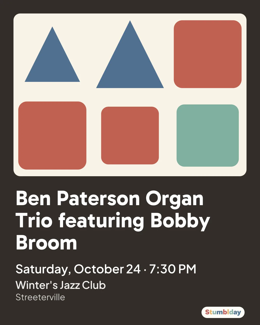 Flyer for Ben Paterson Organ Trio featuring Bobby Broom: Saturday, October 24 · 7:30 PM at Winter's Jazz Club