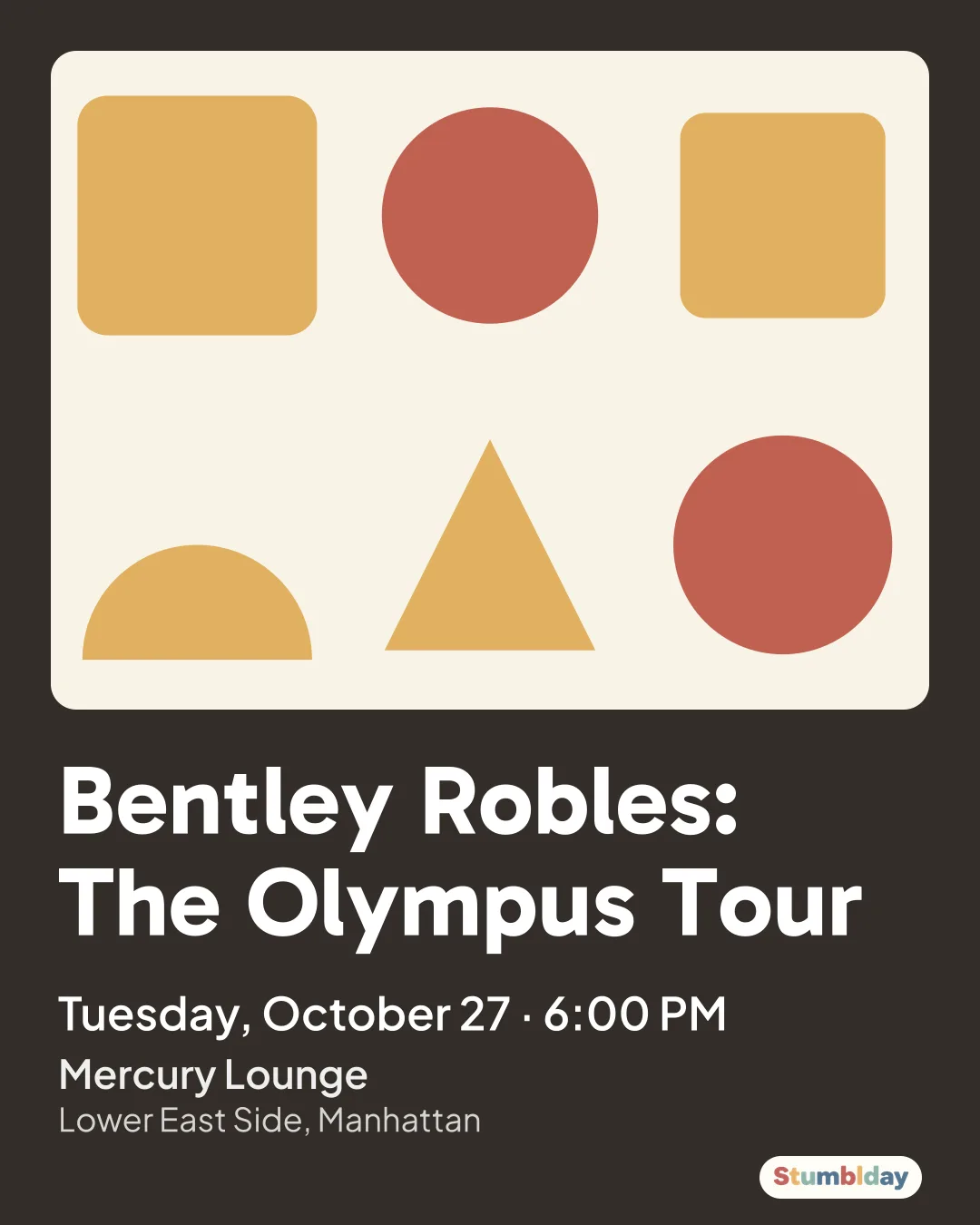 Flyer for Bentley Robles: The Olympus Tour: Tuesday, October 27 · 6:00 PM at Mercury Lounge