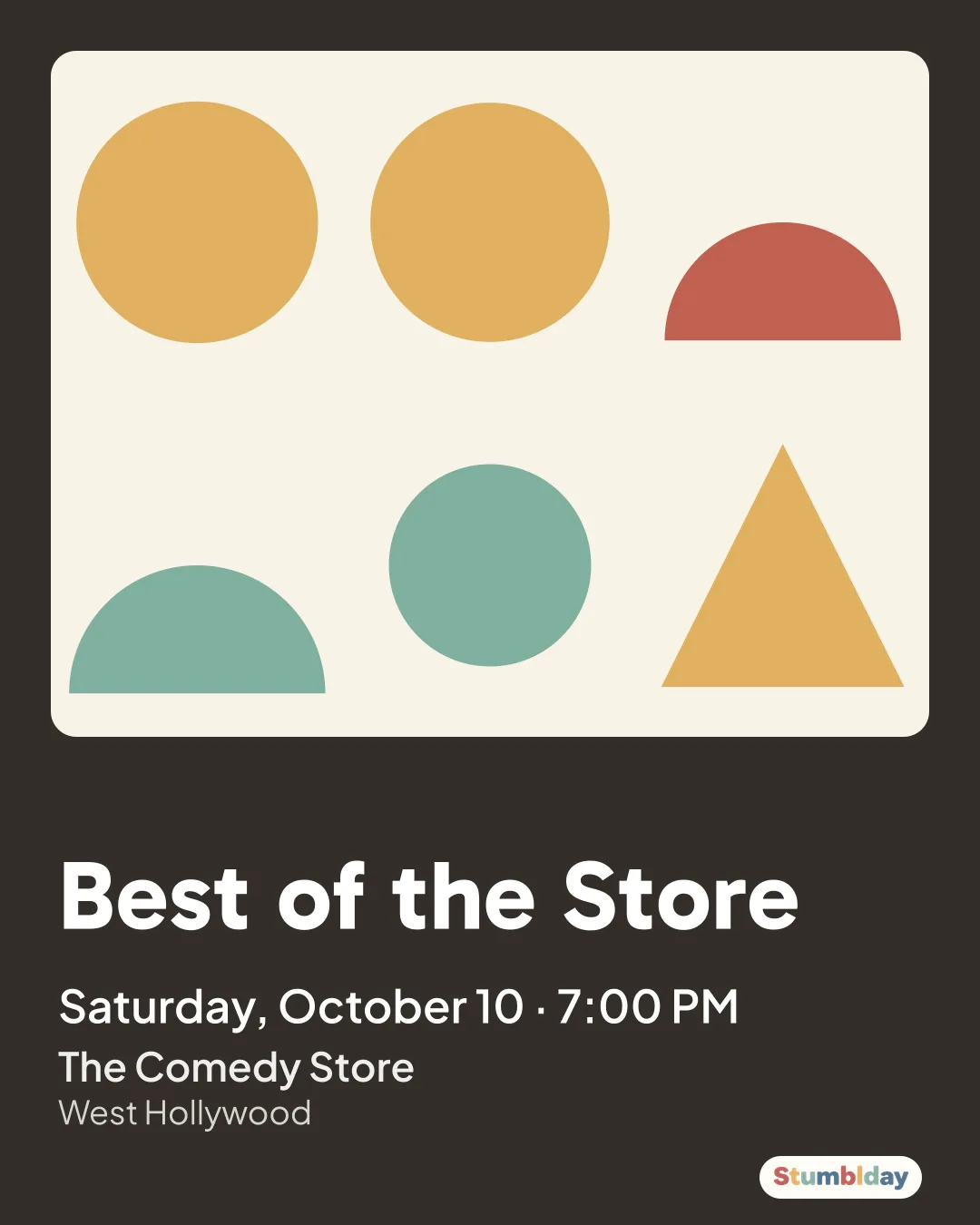 Flyer for Best of the Store: Saturday, October 10 · 7:00 PM at The Comedy Store