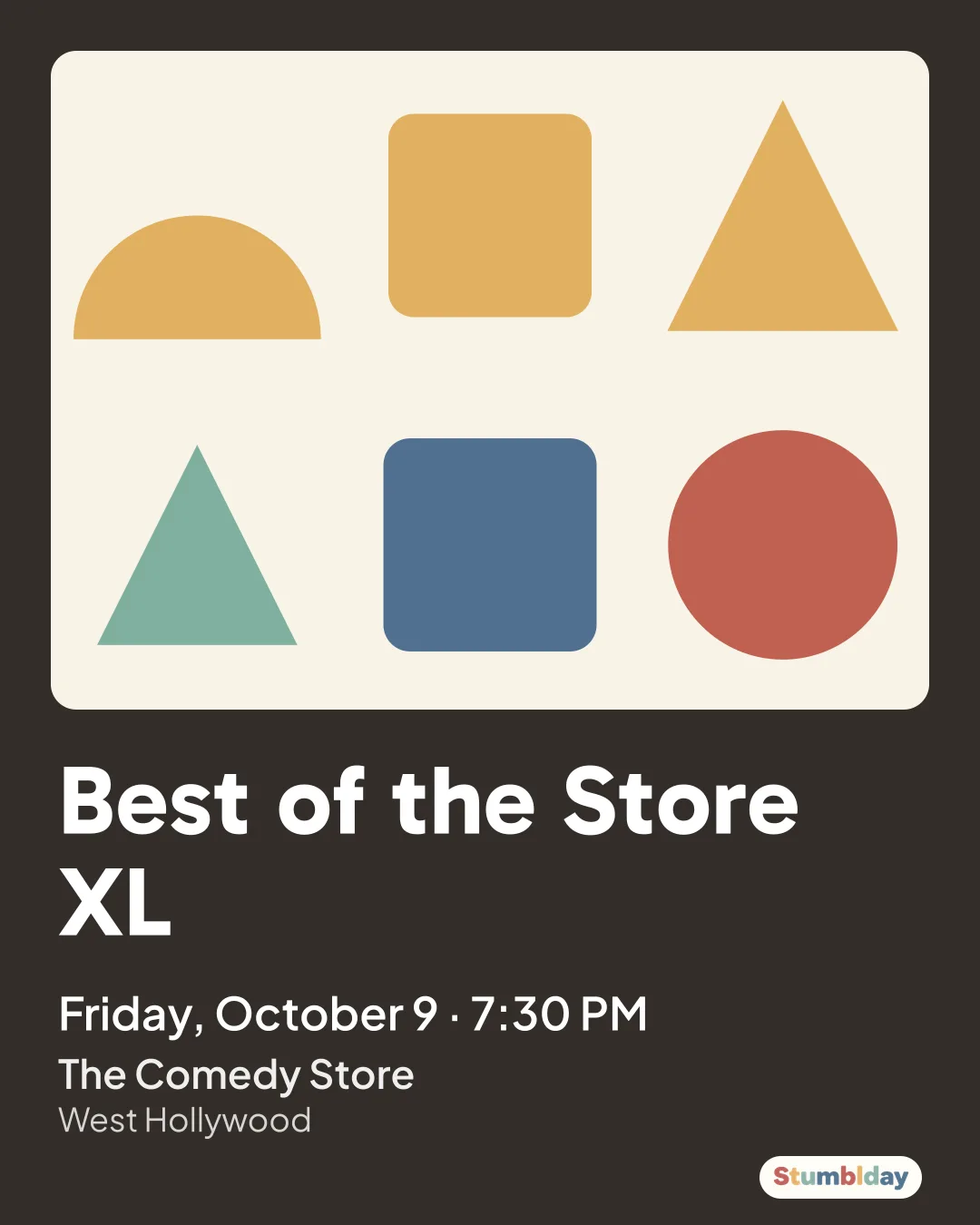 Flyer for Best of the Store XL: Friday, October 9 · 7:30 PM at The Comedy Store