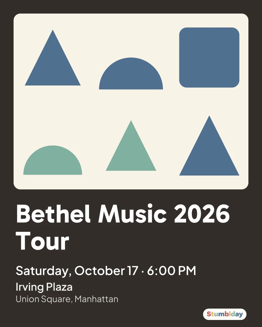 Flyer for Bethel Music 2026 Tour: Saturday, October 17 Β· 6:00 PM at Irving Plaza