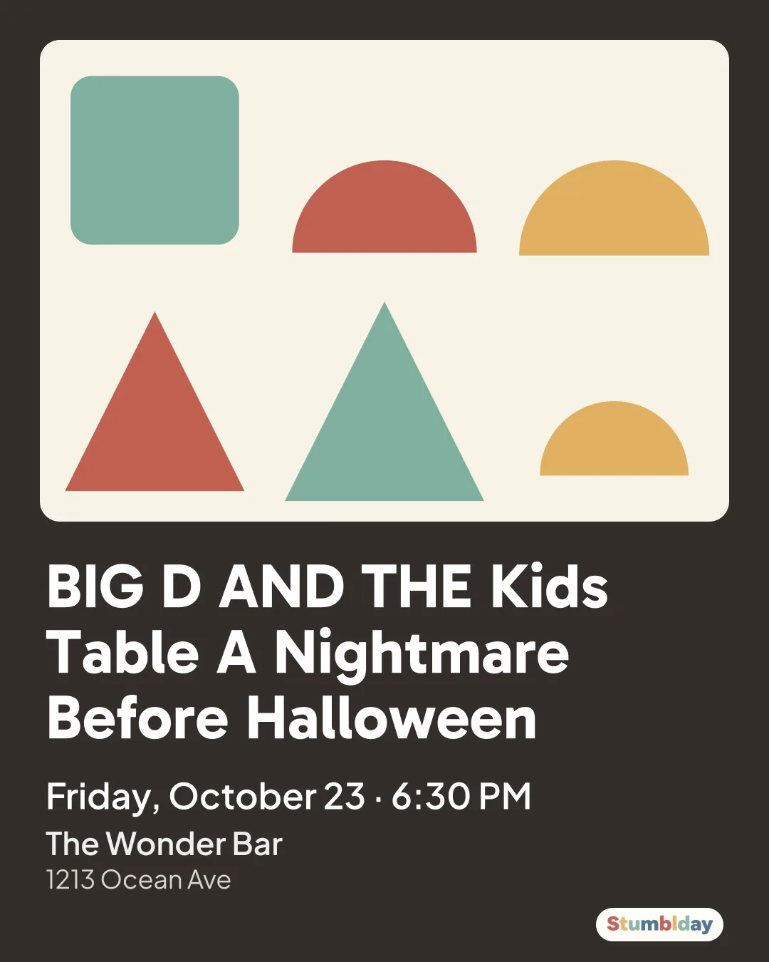 Flyer for BIG D AND THE Kids Table A Nightmare Before Halloween: Friday, October 23 · 6:30 PM at The Wonder Bar