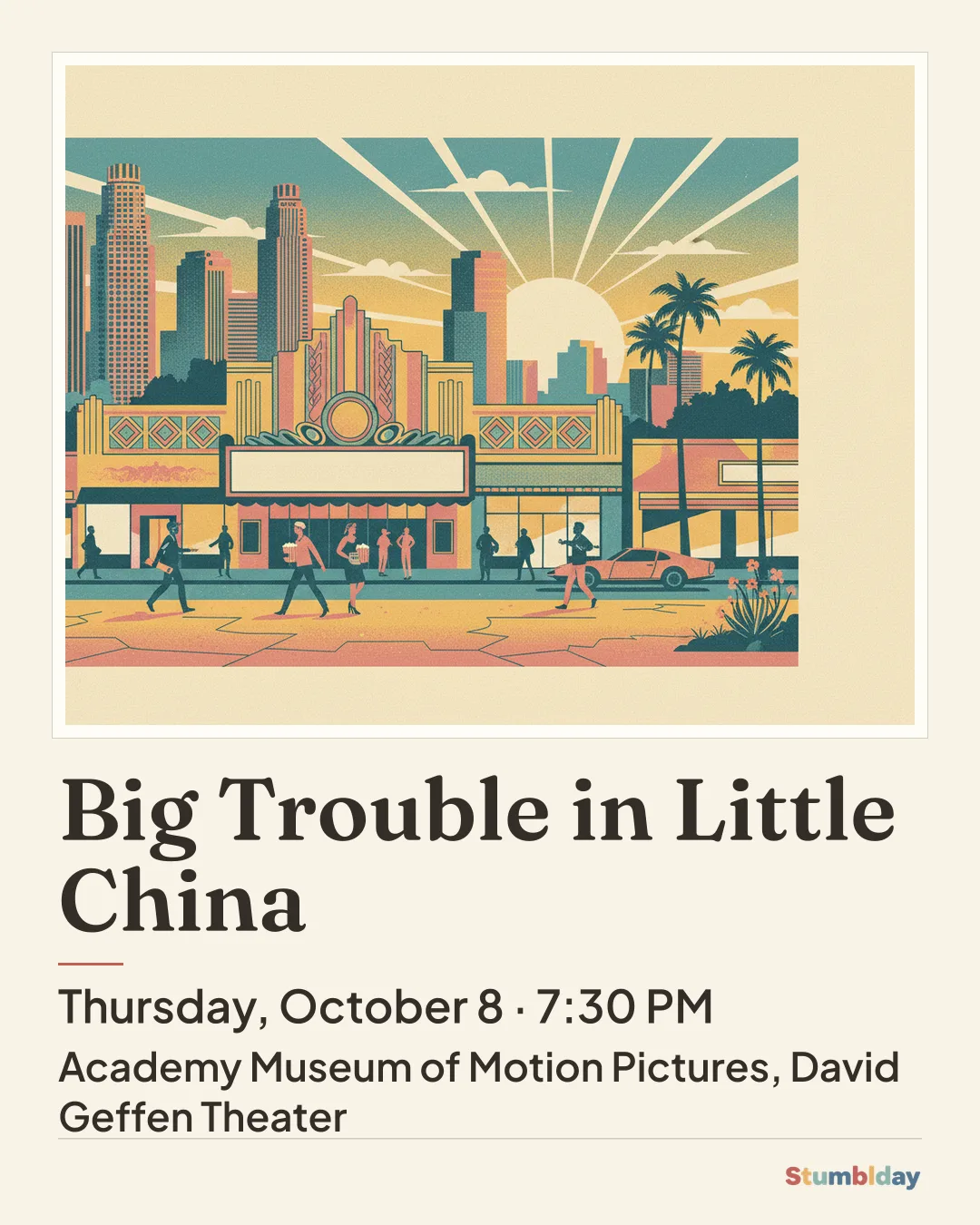 Flyer for Big Trouble in Little China: Thursday, October 8 · 7:30 PM at Academy Museum of Motion Pictures, David Geffen Theater