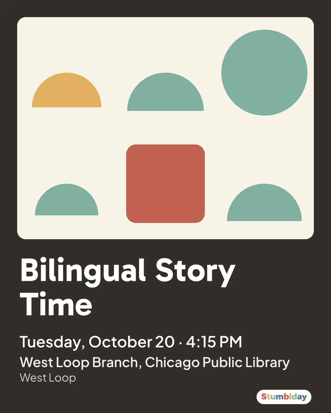 Flyer for Bilingual Story Time: Tuesday, October 20 · 4:15 PM at West Loop Branch, Chicago Public Library
