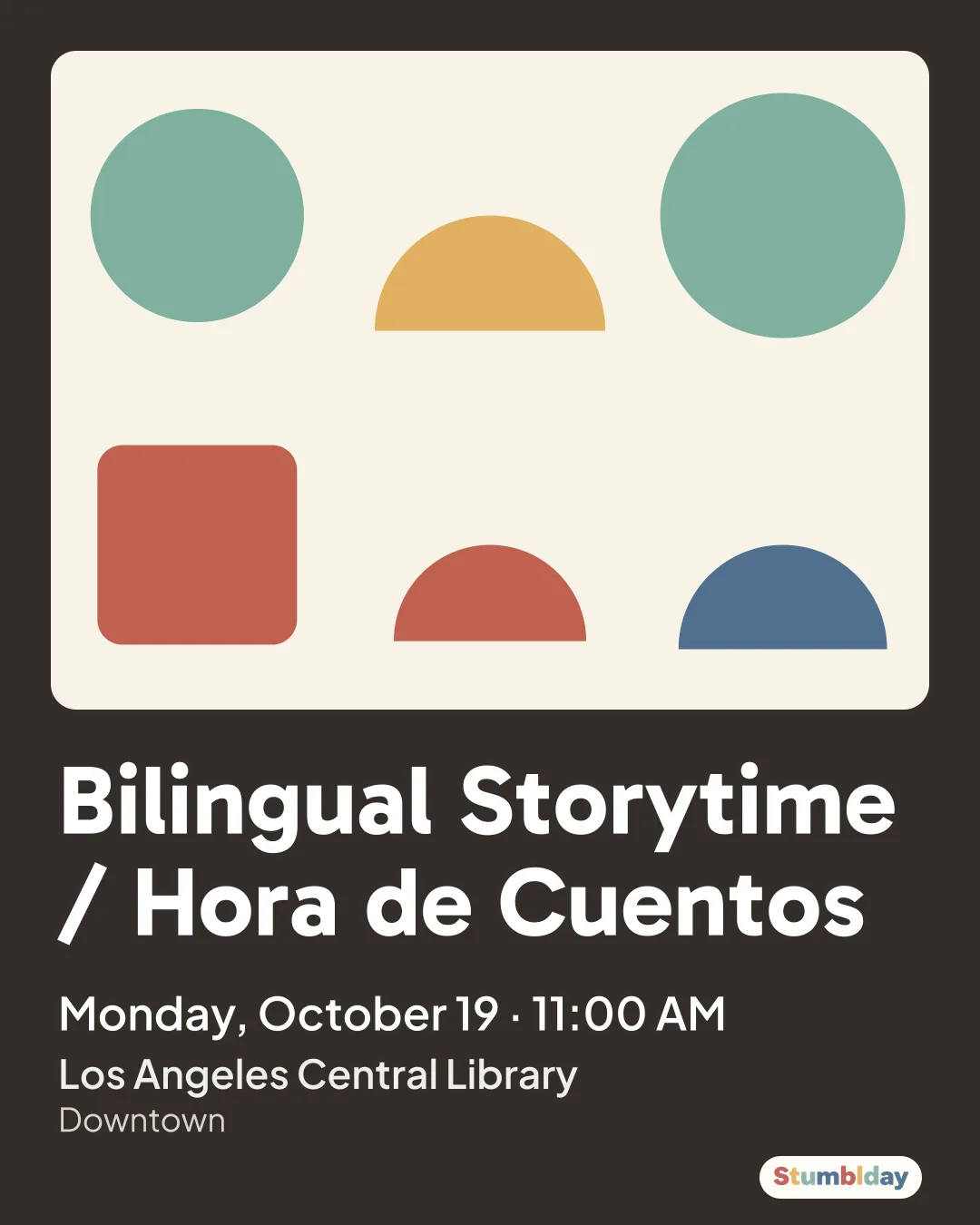Flyer for Bilingual Storytime / Hora de Cuentos: Monday, October 5 · 11:00 AM at Los Angeles Central Library