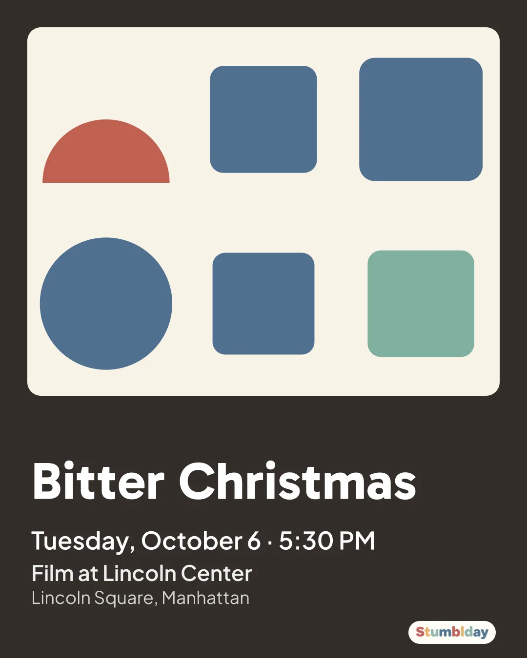 Flyer for Bitter Christmas: Tuesday, October 6 · 5:30 PM at Film at Lincoln Center