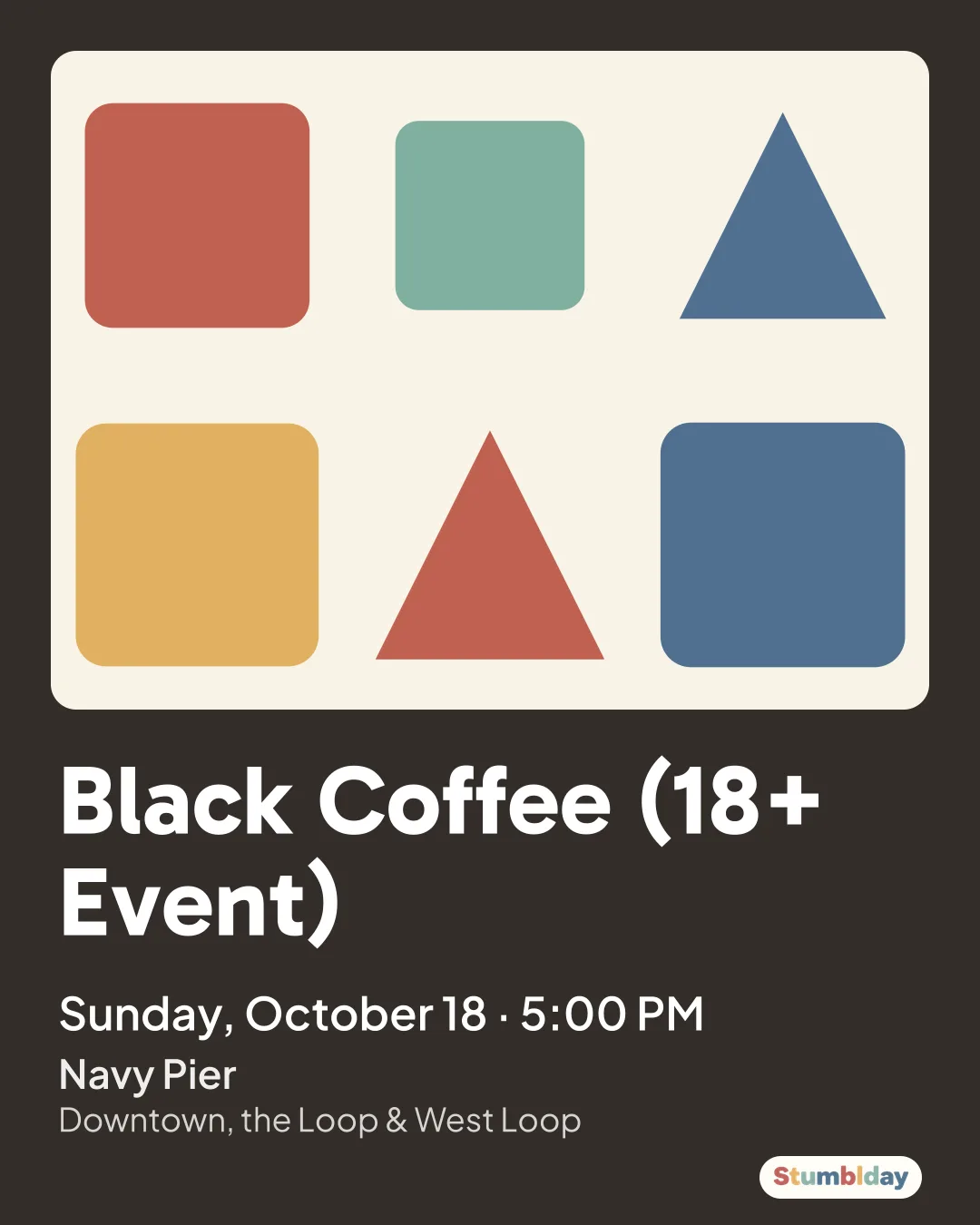 Flyer for Black Coffee (18+ Event): Sunday, October 18 · 5:00 PM at Navy Pier