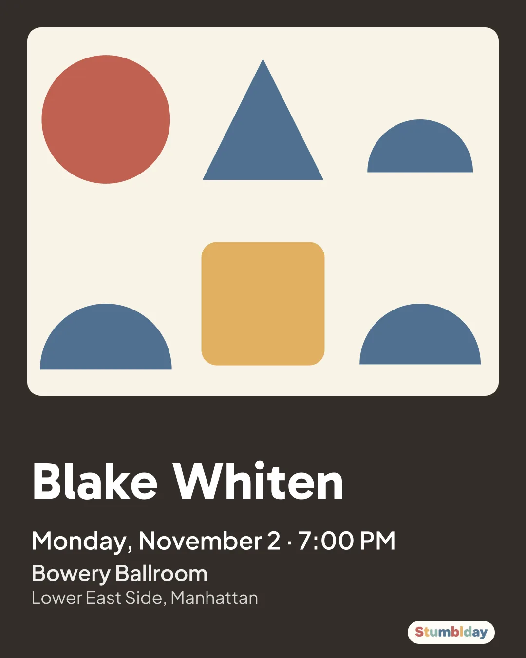 Flyer for Blake Whiten: Monday, November 2 · 7:00 PM at Bowery Ballroom