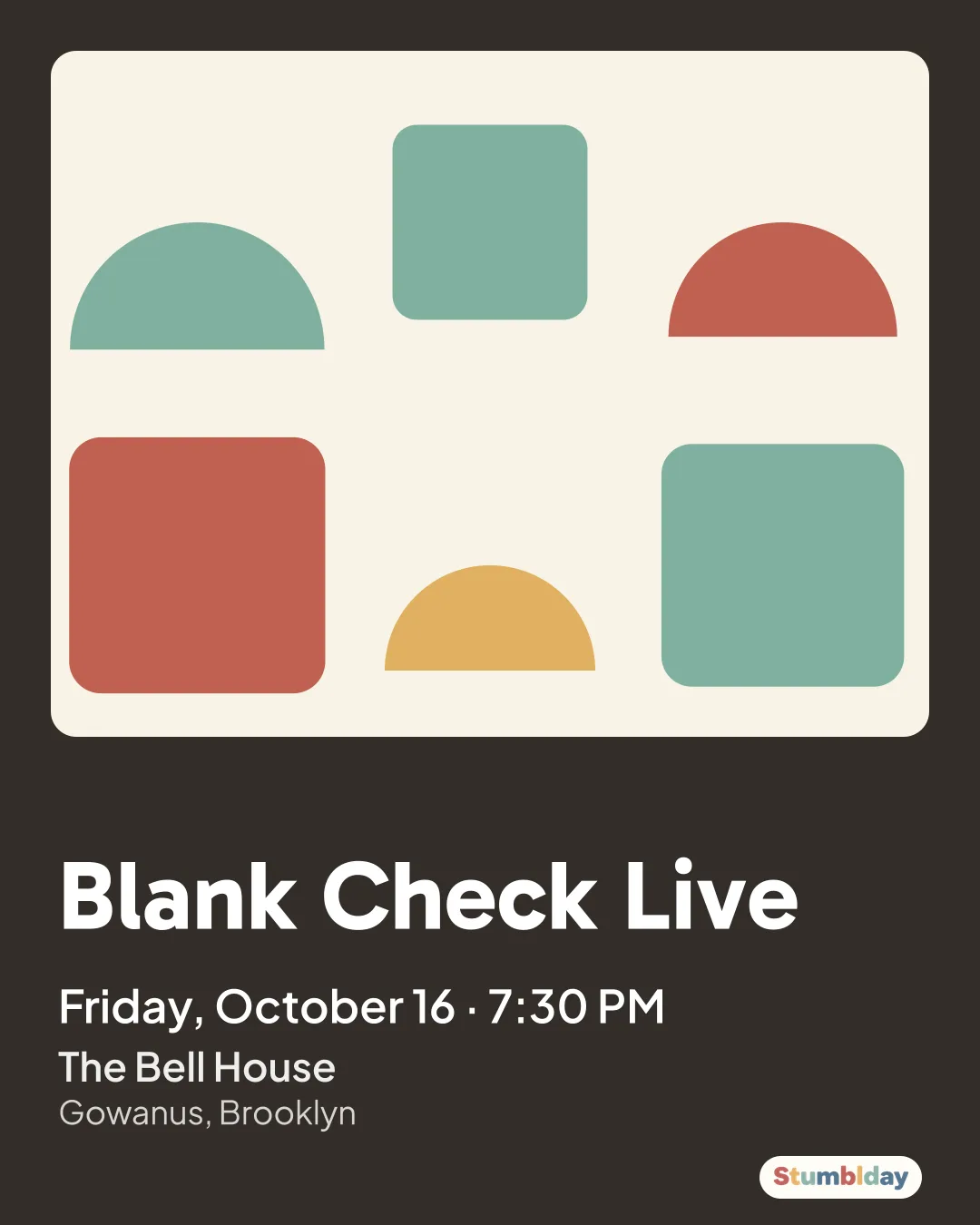 Flyer for Blank Check Live: Friday, October 16 · 7:30 PM at The Bell House
