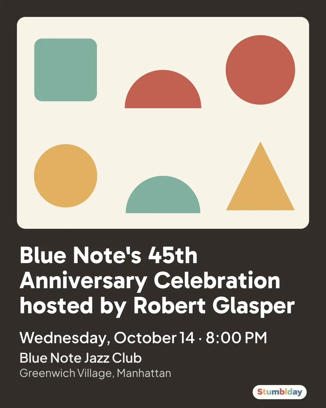 Flyer for Blue Note's 45th Anniversary Celebration hosted by Robert Glasper: Wednesday, October 14 · 8:00 PM at Blue Note Jazz Club