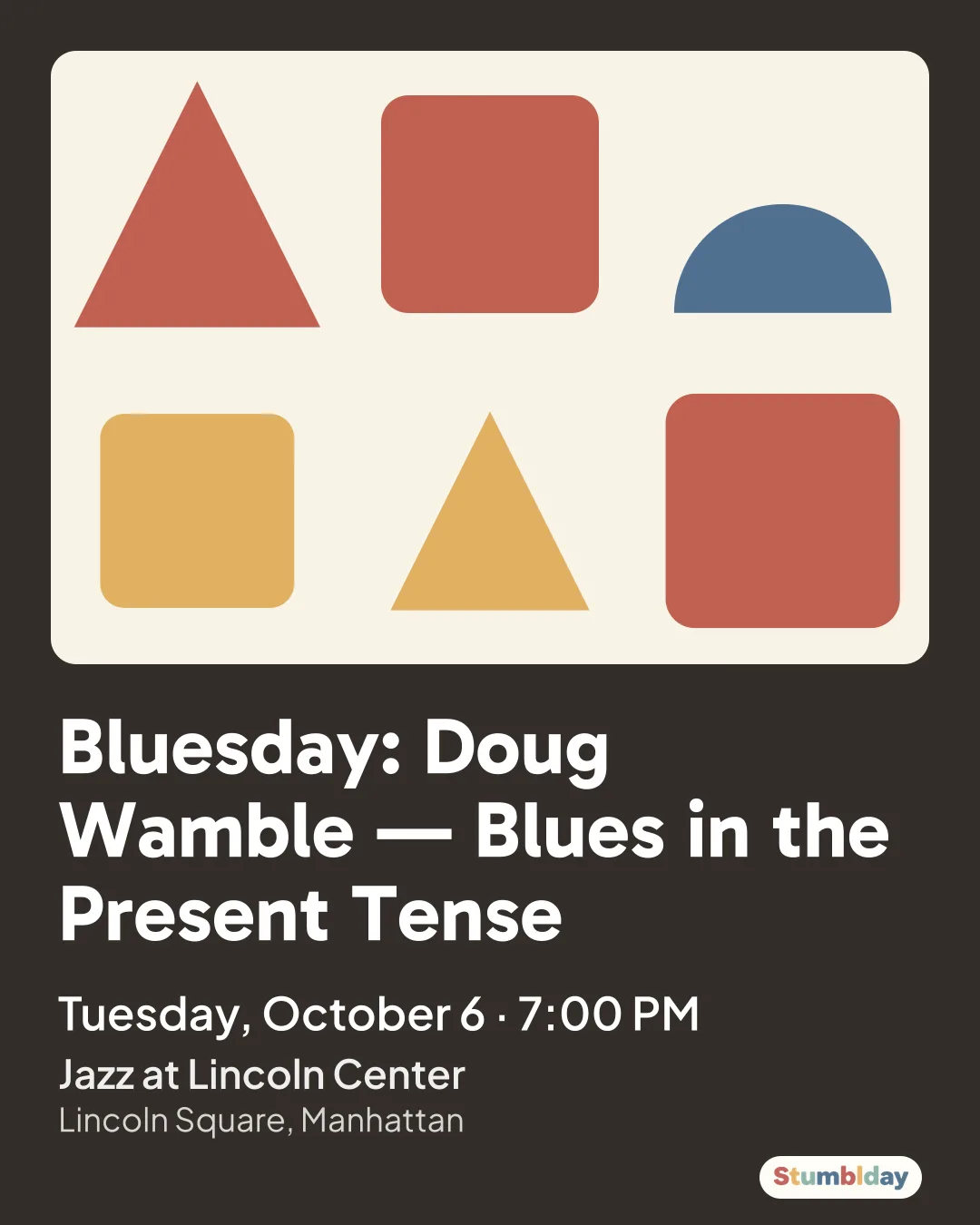 Flyer for Bluesday: Doug Wamble — Blues in the Present Tense: Tuesday, October 6 · 7:00 PM at Jazz at Lincoln Center