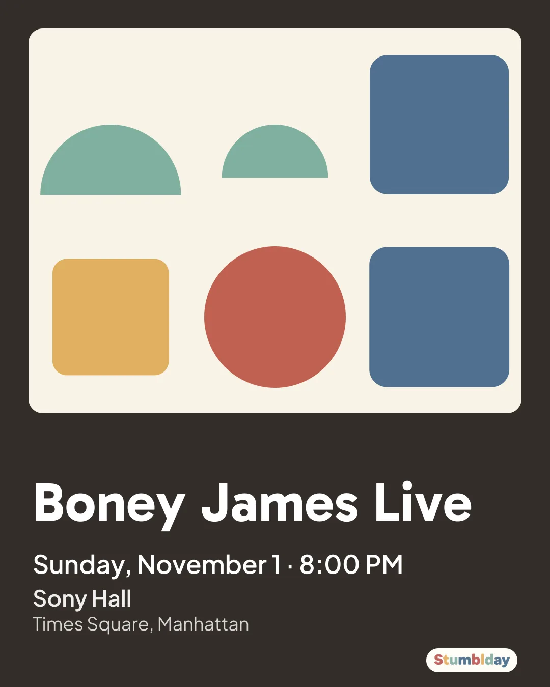 Flyer for Boney James Live: Sunday, November 1 · 8:00 PM at Sony Hall