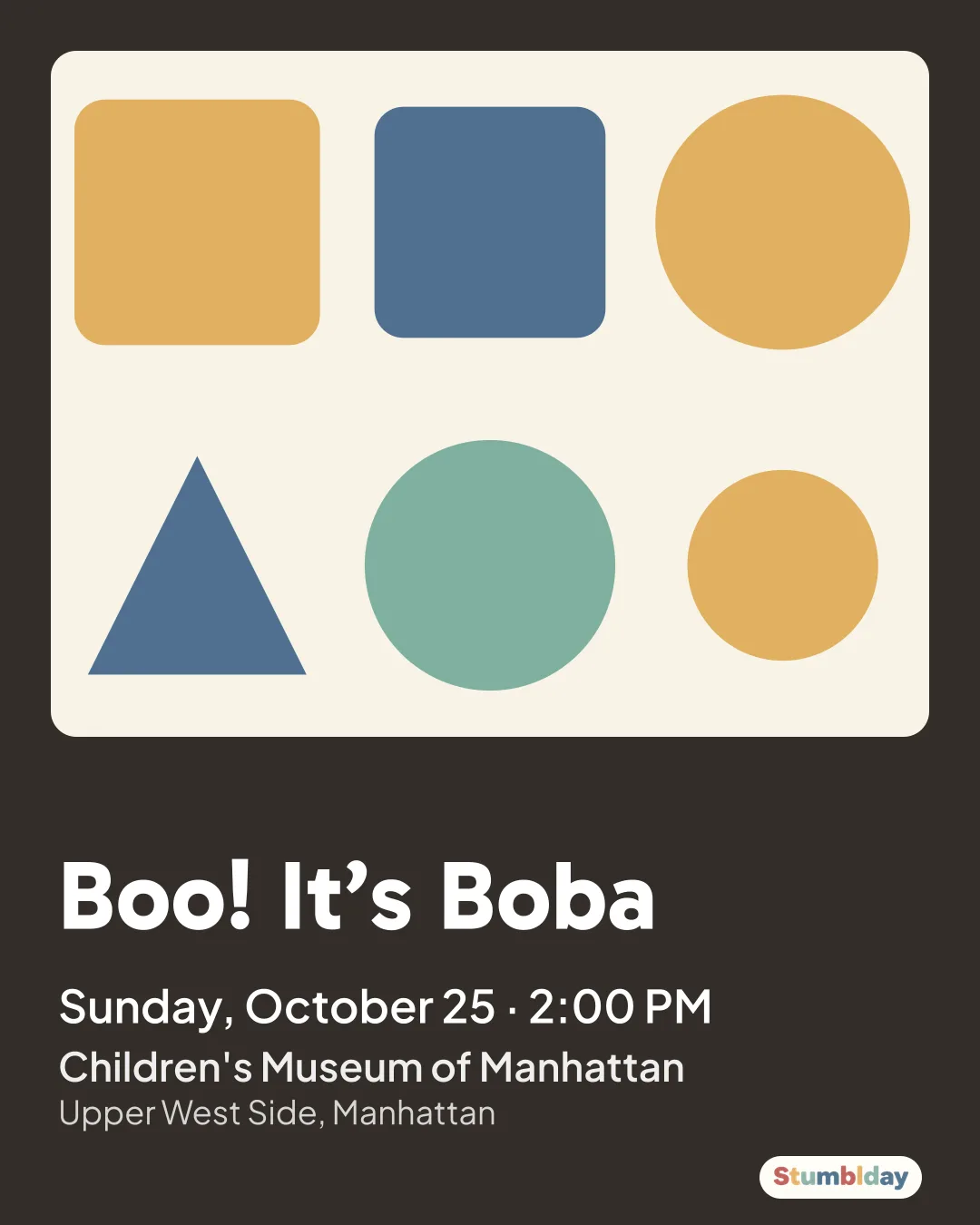 Flyer for Boo! It’s Boba: Sunday, October 25 · 2:00 PM at Children's Museum of Manhattan