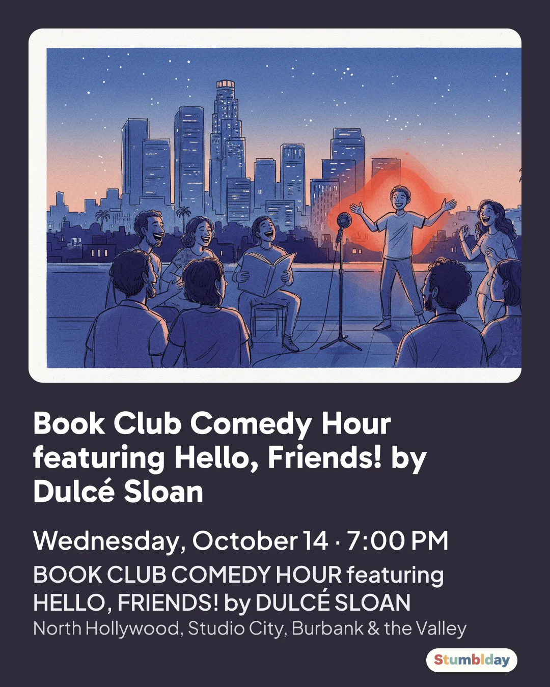 Flyer for Book Club Comedy Hour featuring Hello, Friends! by Dulcé Sloan: Wednesday, October 14 · 7:00 PM at BOOK CLUB COMEDY HOUR featuring HELLO, FRIENDS! by DULCÉ SLOAN