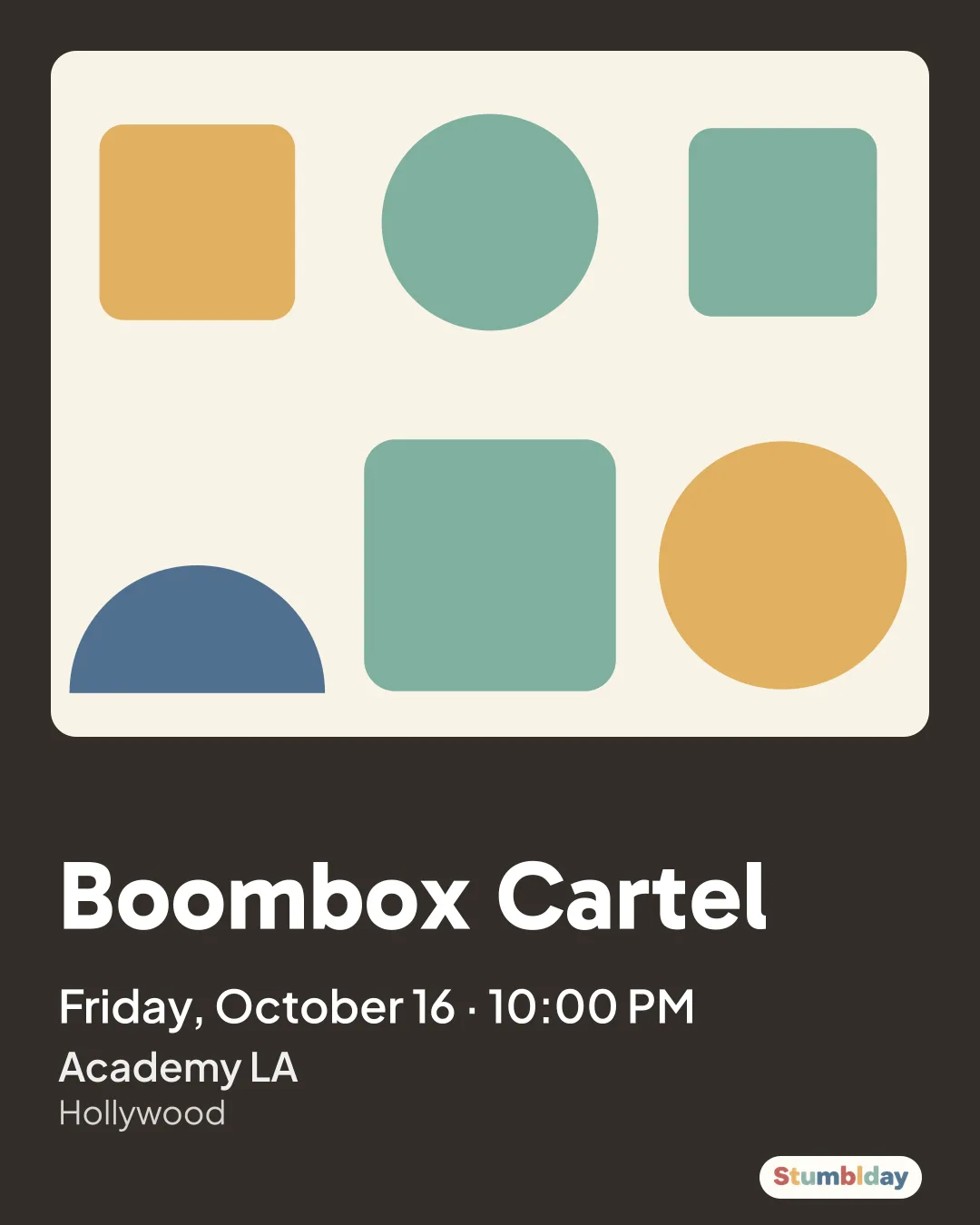 Flyer for Boombox Cartel: Friday, October 16 · 10:00 PM at Academy LA