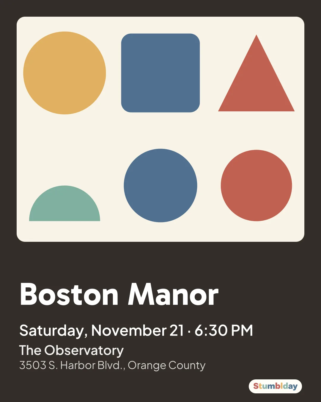 Flyer for Boston Manor: Saturday, November 21 · 6:30 PM at The Observatory