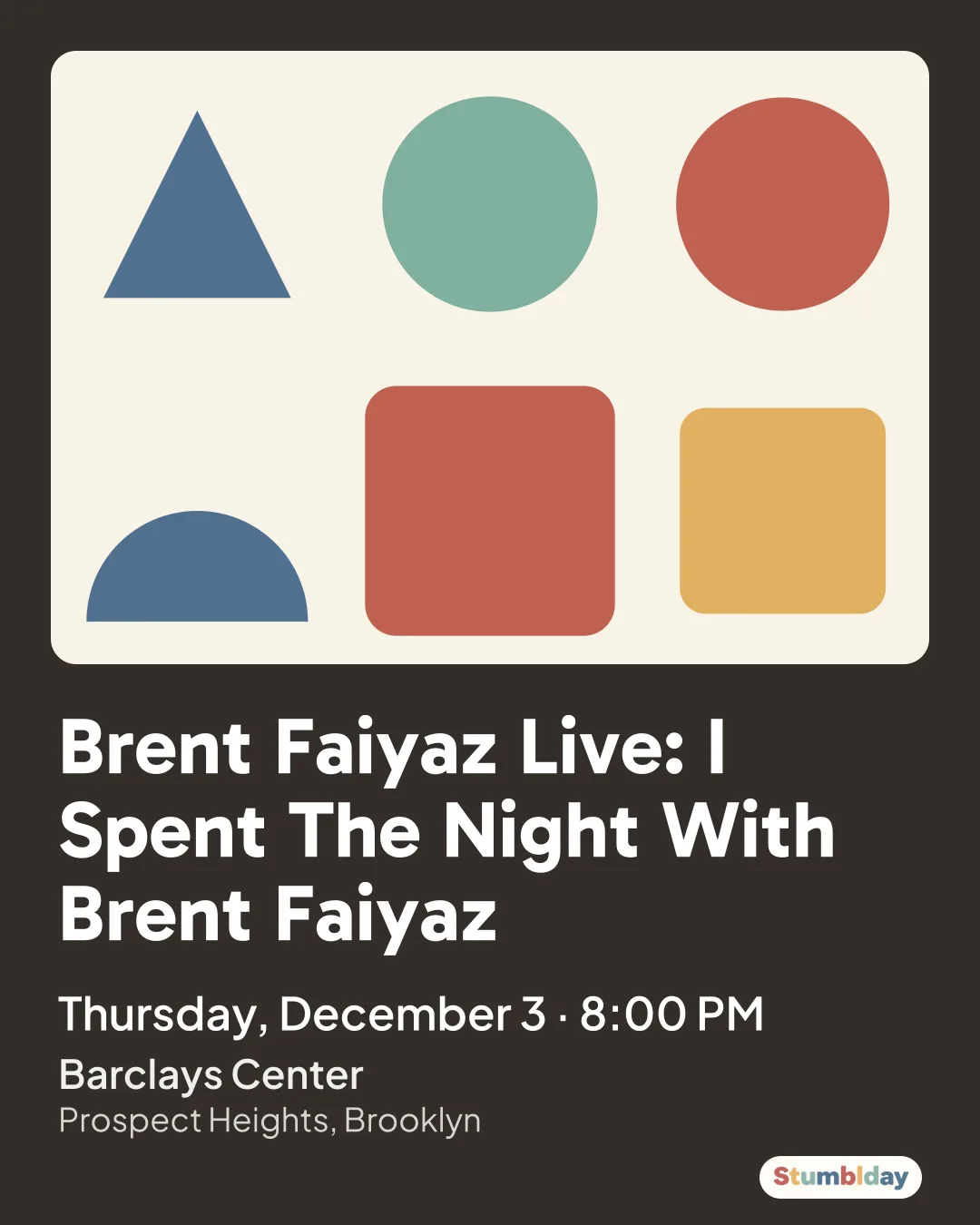 Flyer for Brent Faiyaz Live: I Spent The Night With Brent Faiyaz: Thursday, December 3 · 8:00 PM at Barclays Center
