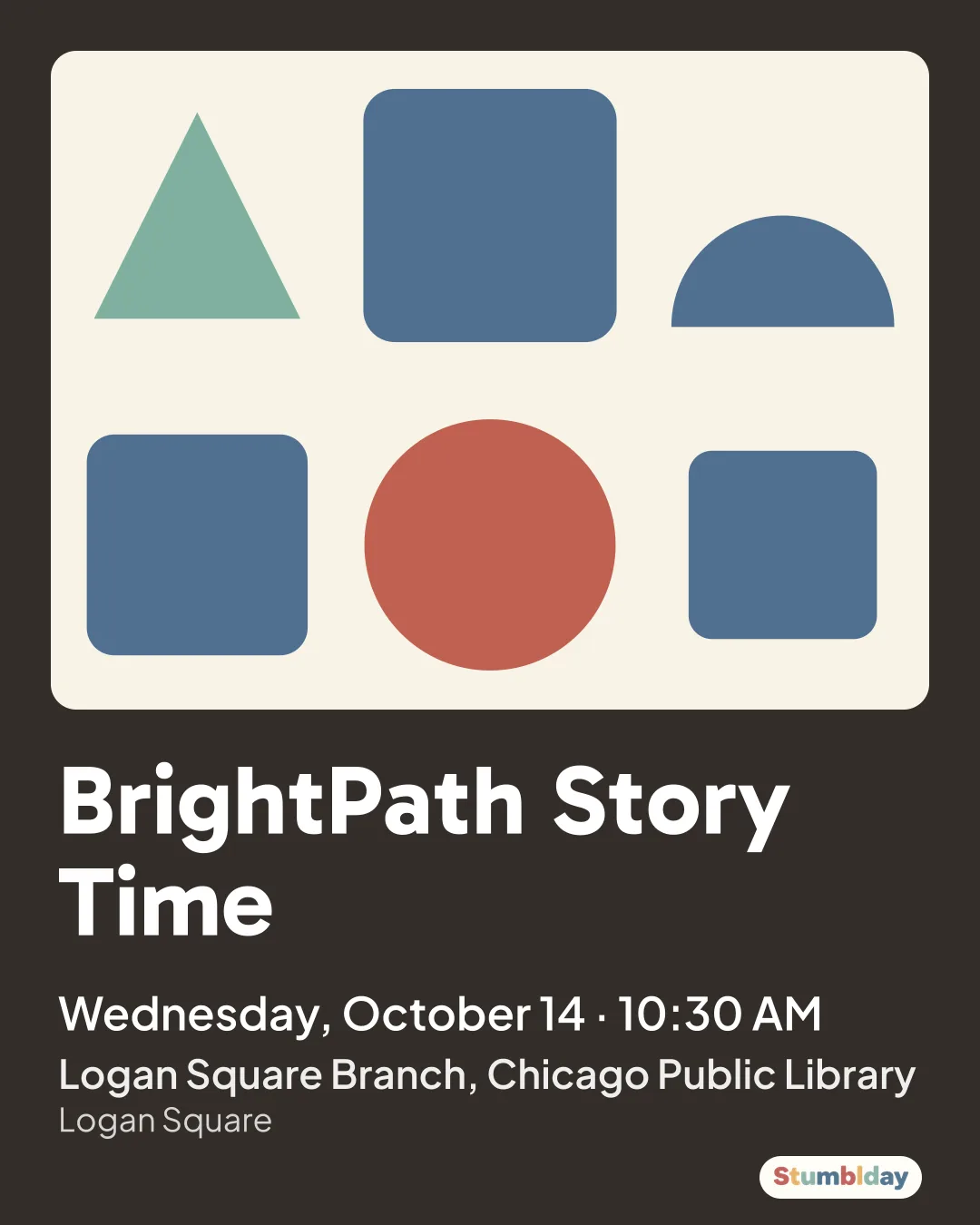 Flyer for BrightPath® Story Time: Wednesday, October 14 · 10:30 AM at Logan Square Branch, Chicago Public Library