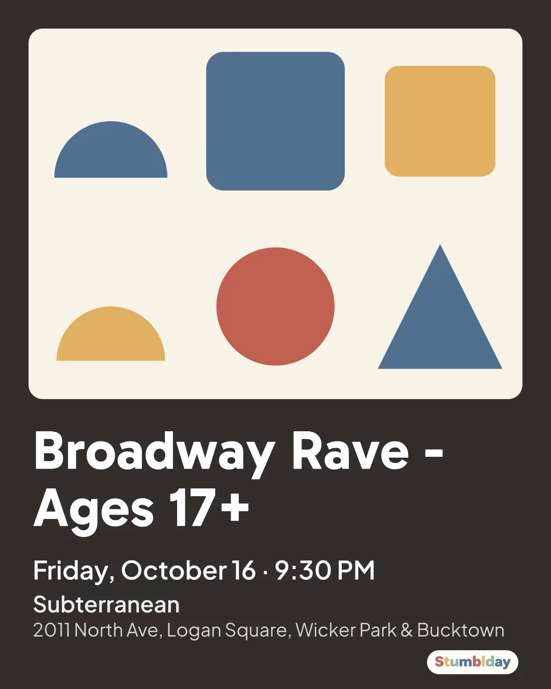 Flyer for Broadway Rave - Ages 17+: Friday, October 16 · 9:30 PM at Subterranean
