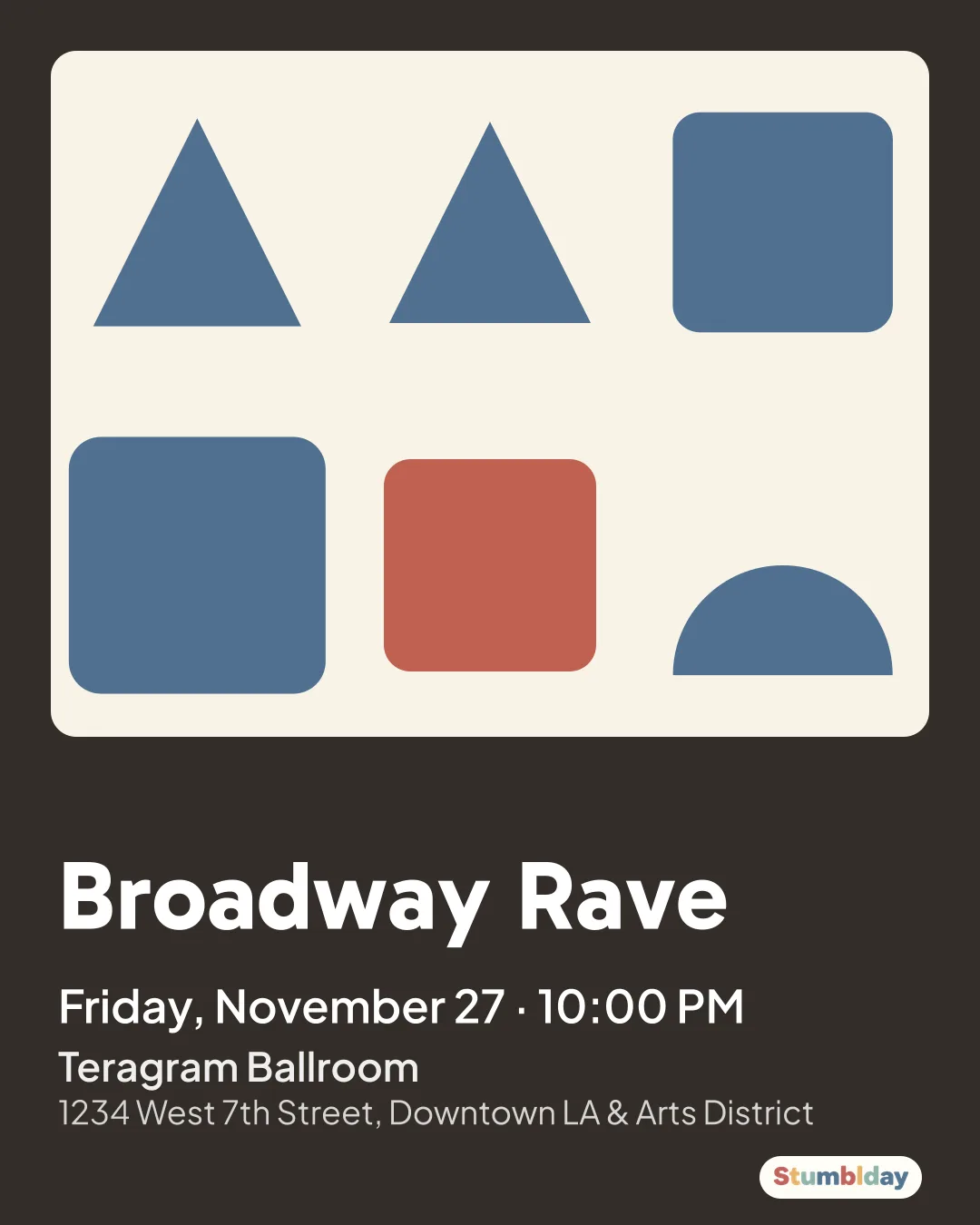 Flyer for Broadway Rave: Friday, November 27 · 10:00 PM at Teragram Ballroom