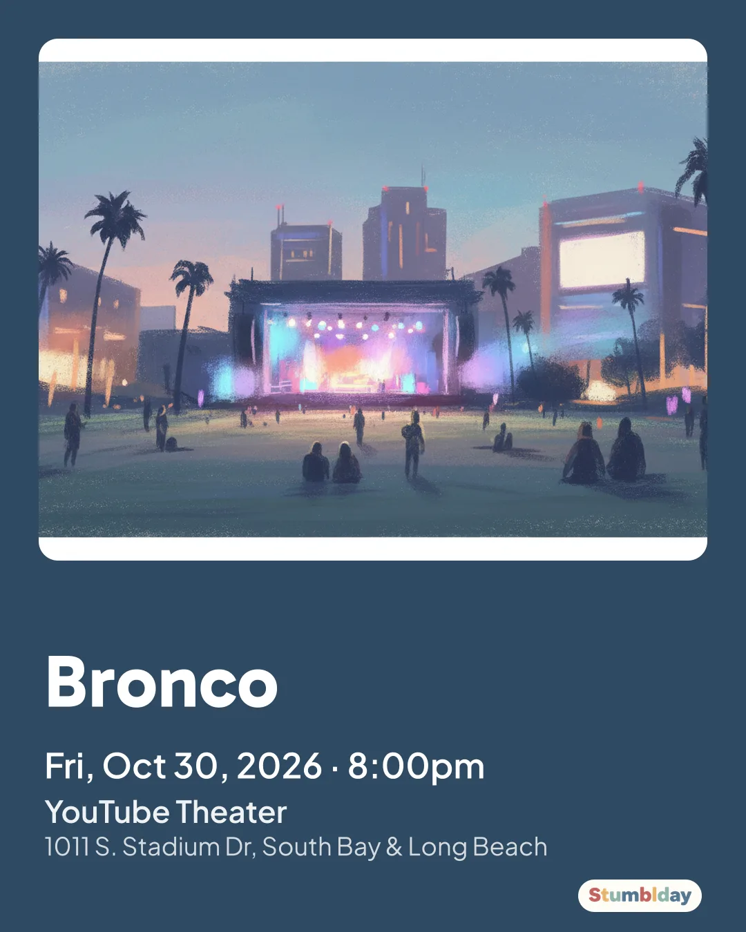 Flyer for Bronco: Fri, Oct 30, 2026 · 8:00pm at YouTube Theater