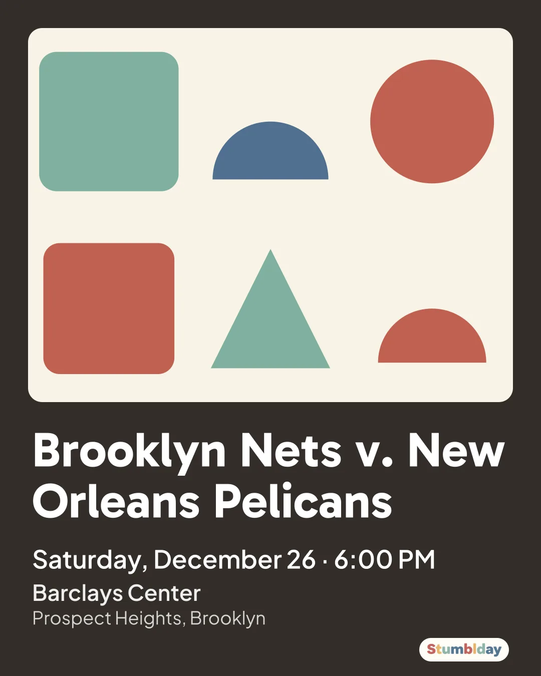 Flyer for Brooklyn Nets v. New Orleans Pelicans: Saturday, December 26 Β· 6:00 PM at Barclays Center