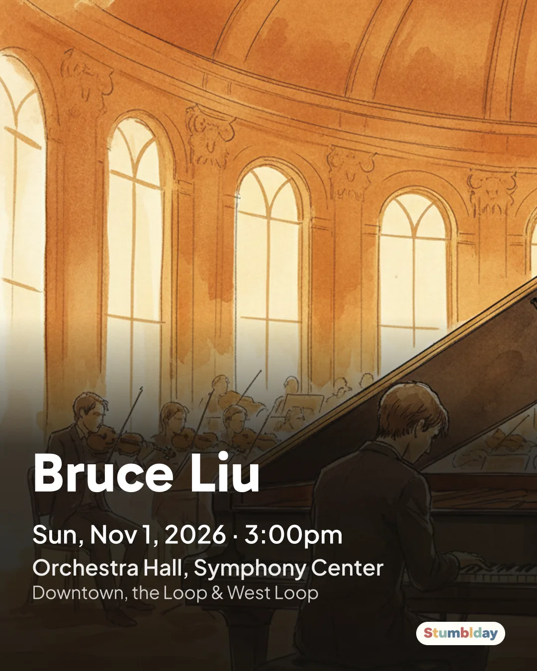 Flyer for Bruce Liu: Sun, Nov 1, 2026 · 3:00pm at Orchestra Hall, Symphony Center