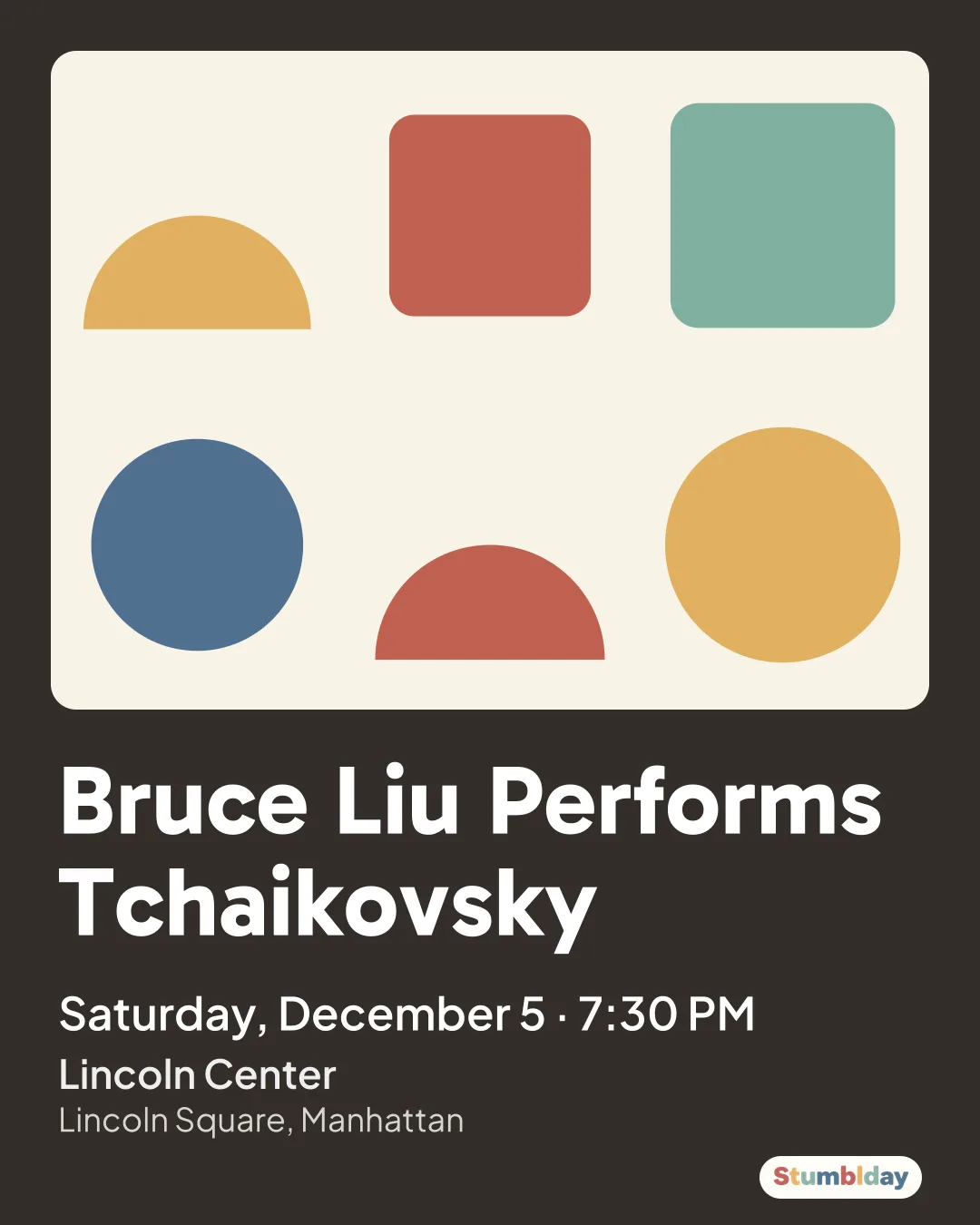 Flyer for Bruce Liu Performs Tchaikovsky: Saturday, December 5 · 7:30 PM at Lincoln Center