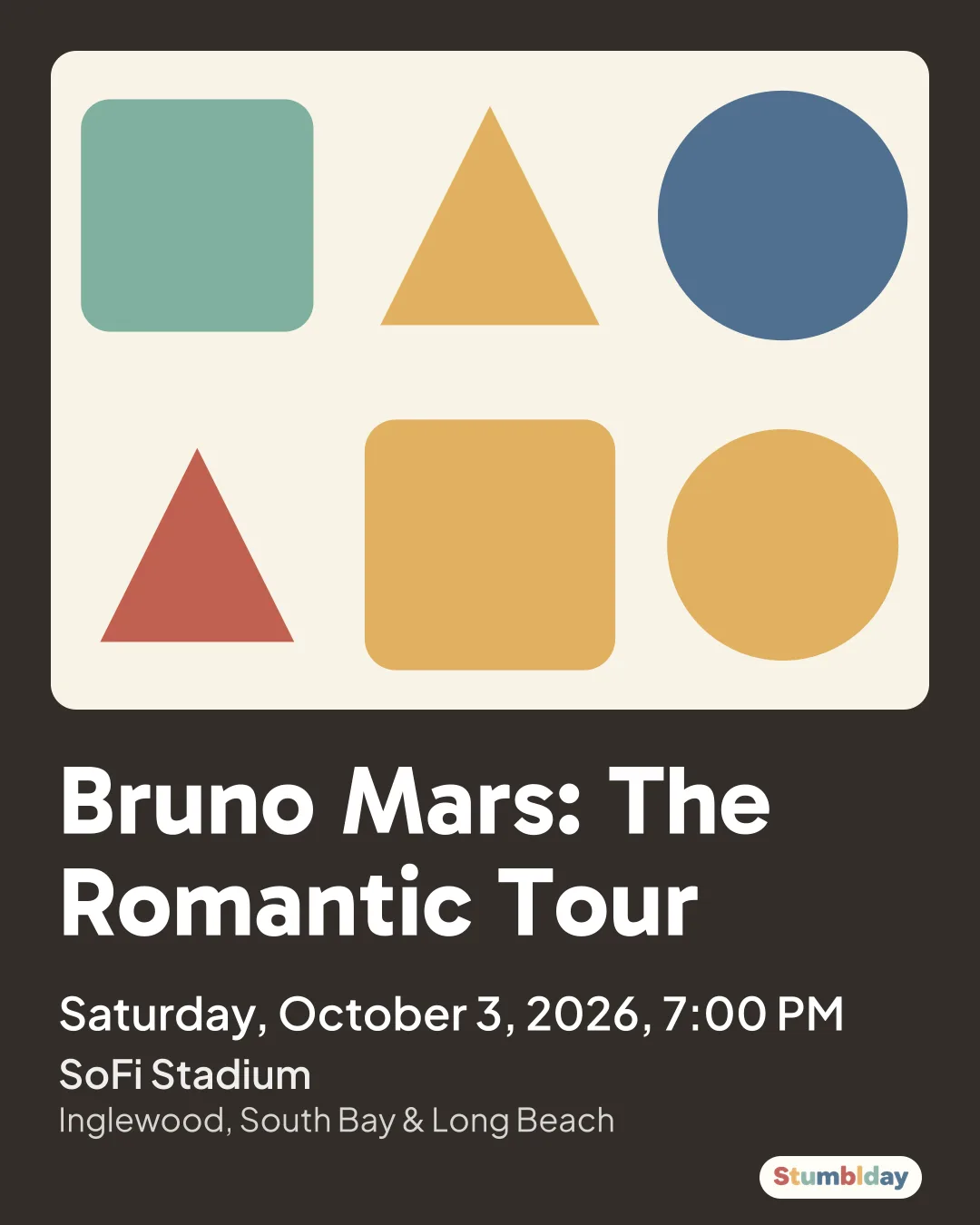 Flyer for Bruno Mars: The Romantic Tour: Saturday, October 3, 2026, 7:00 PM at SoFi Stadium
